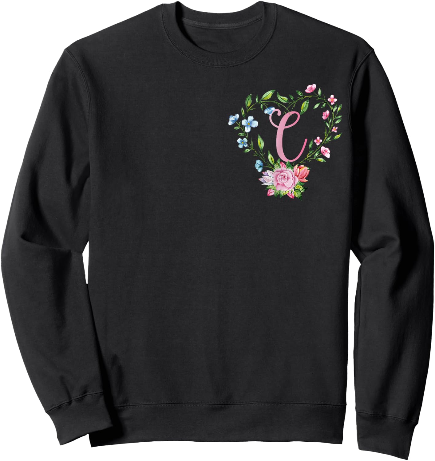 Letter C Initial C Flower Present Monogram C Monogrammed C Sweatshirt - Sweatshirt | Black