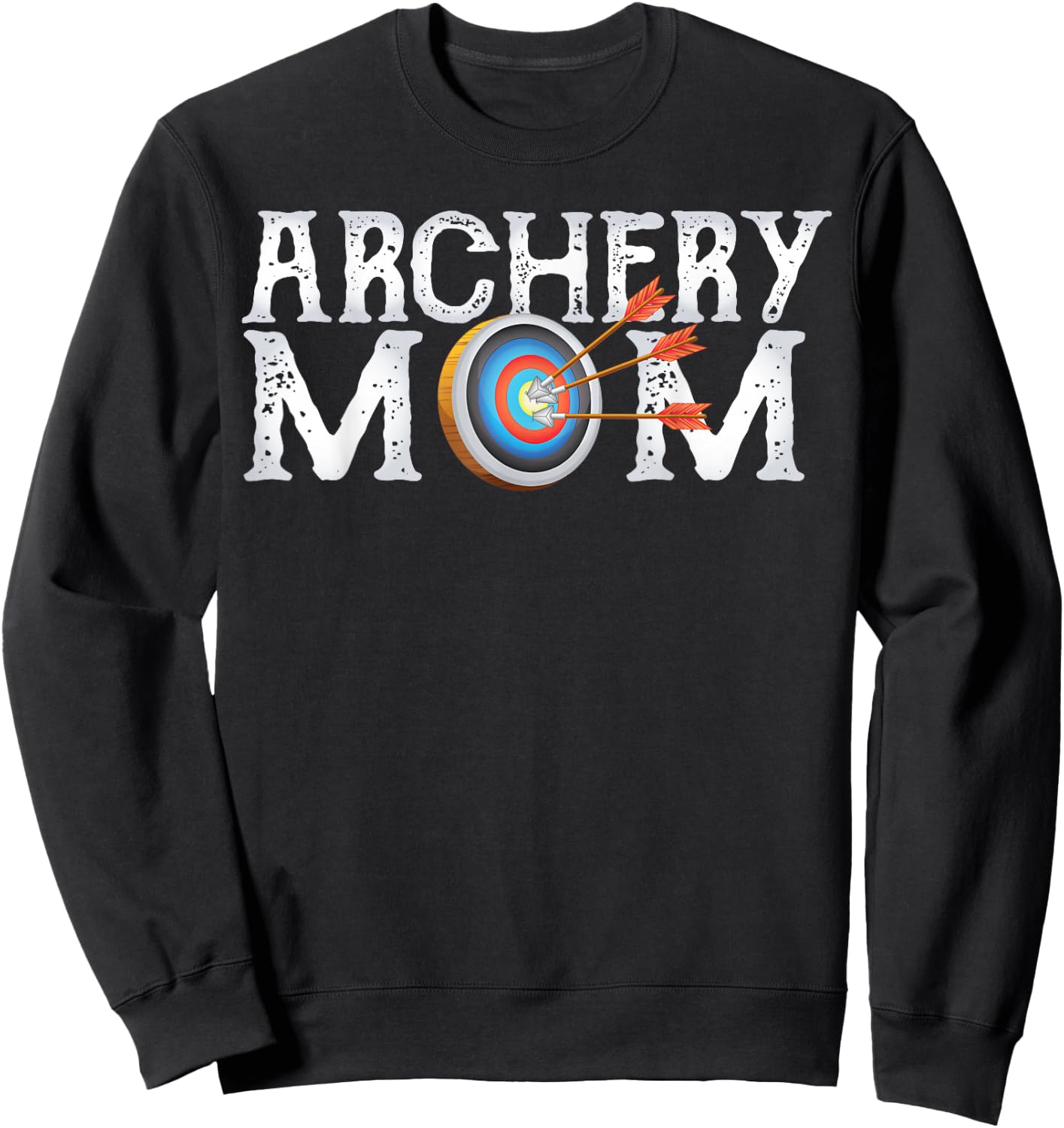 Archery Archer Mom Target Proud Parent Bow Arrow Sweatshirt - Sweatshirt | Black