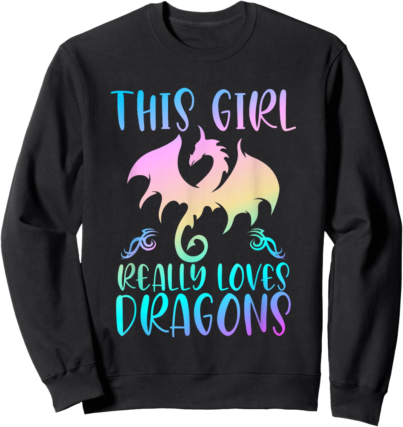 Cute Dragon Gifts Girl Loves Dragons Rainbow Dragon Lovers Sweatshirt - Sweatshirt | Black