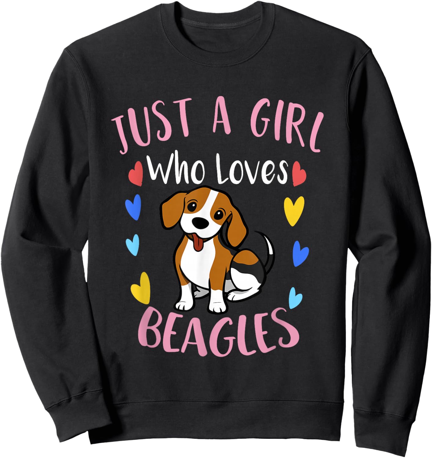 Cute Just a Girl Who Loves Beagles Sweatshirt - Sweatshirt | Black