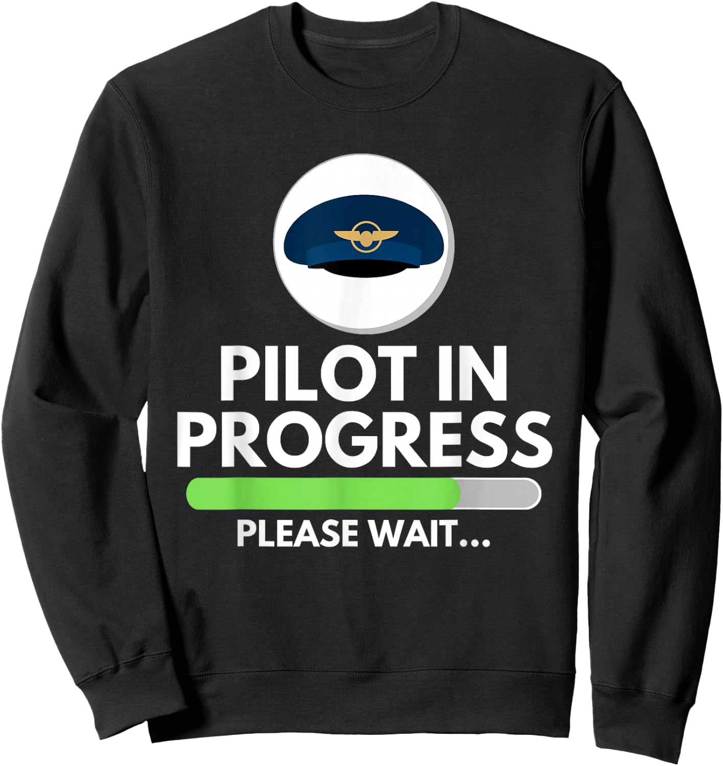Pilot In Progress Flight School Student - Pilot & Aviation Sweatshirt - Sweatshirt | Black