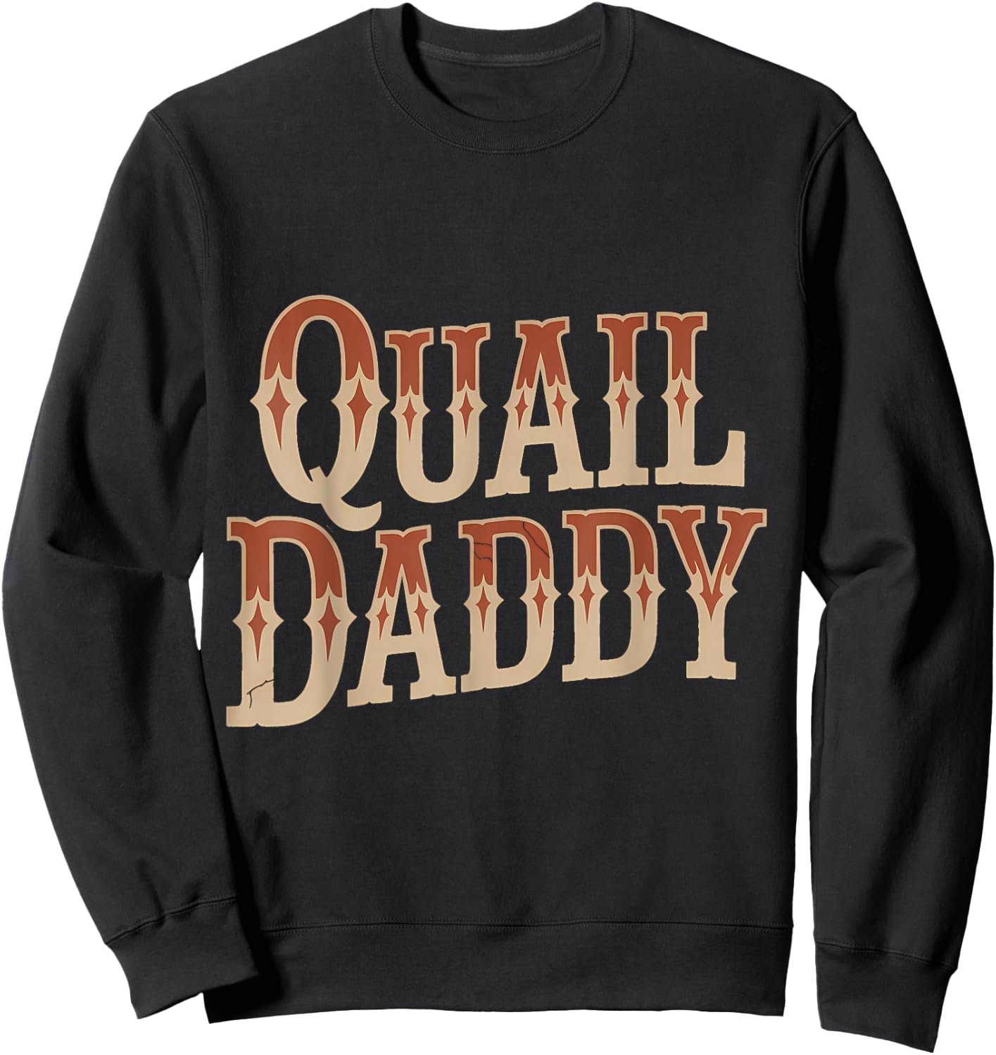Quail Bird Lovers Quail Daddy Father Retro Sweatshirt - Sweatshirt | Black