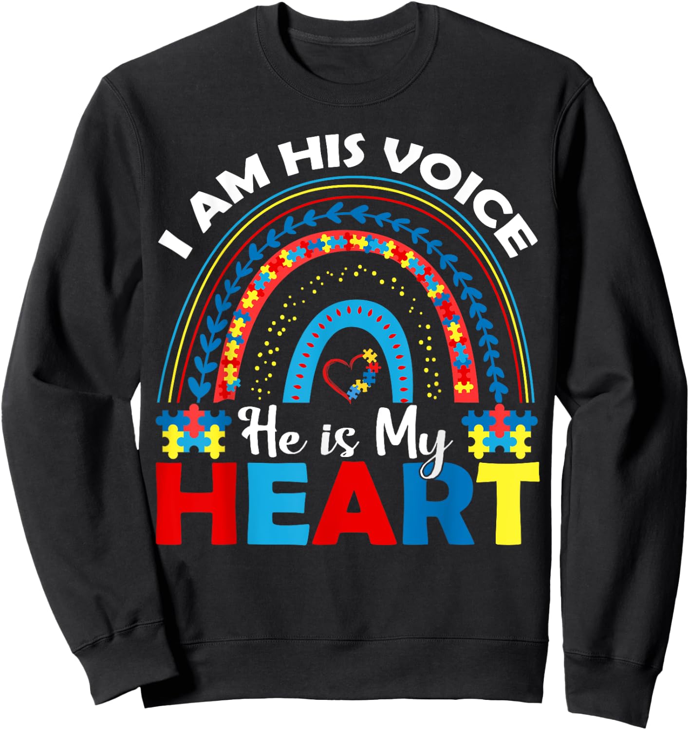 I Am His Voice He Is My Heart Sweatshirt - Sweatshirt | Black