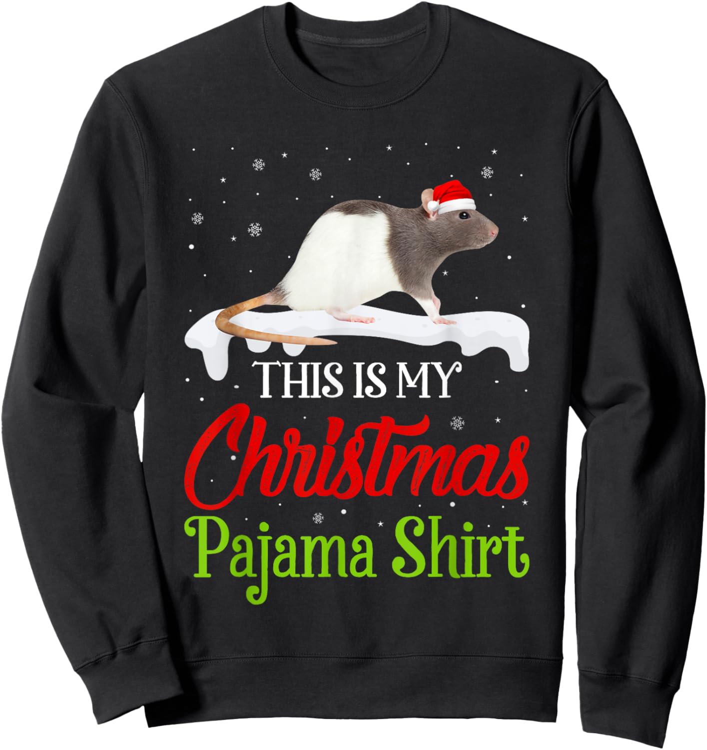 This Is My Christmas Pajama Shirt Rat Matching Family Sweatshirt - Sweatshirt | Black
