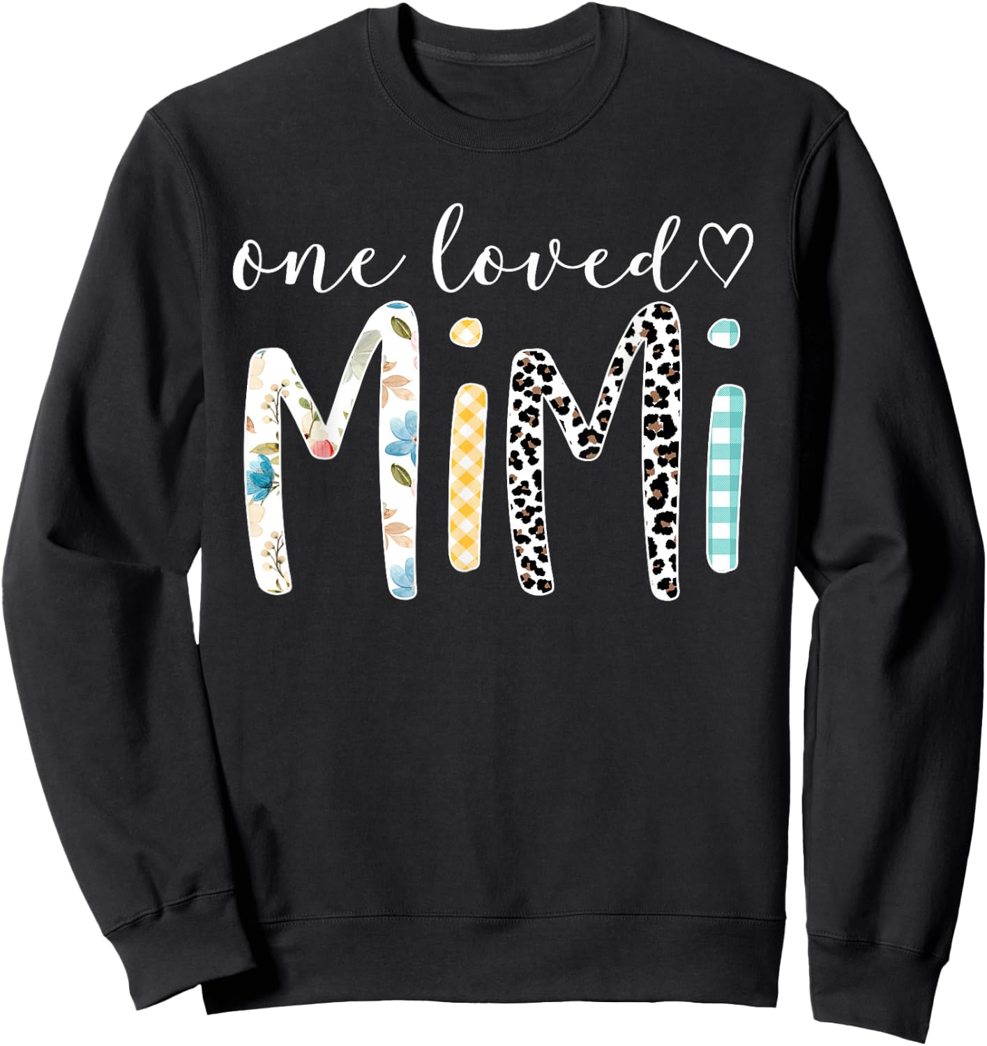 Mimi Gifts Women One Loved Mimi Mother's Day Sweatshirt - Sweatshirt | Black