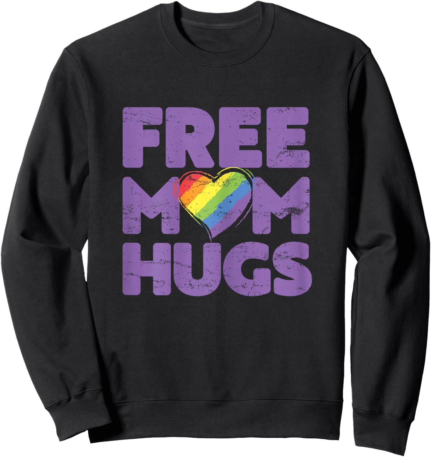 Free Mom Hugs , Free Mom Hugs Rainbow Gay Pride Sweatshirt - Sweatshirt | Black