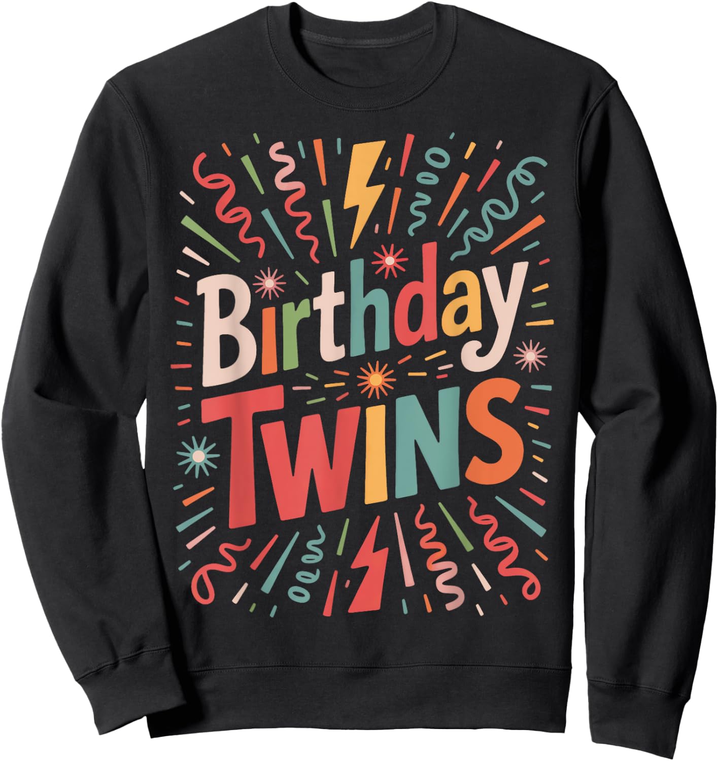 Birthday Twins Matching Siblings Twin Party Family Sweatshirt - Sweatshirt | Black