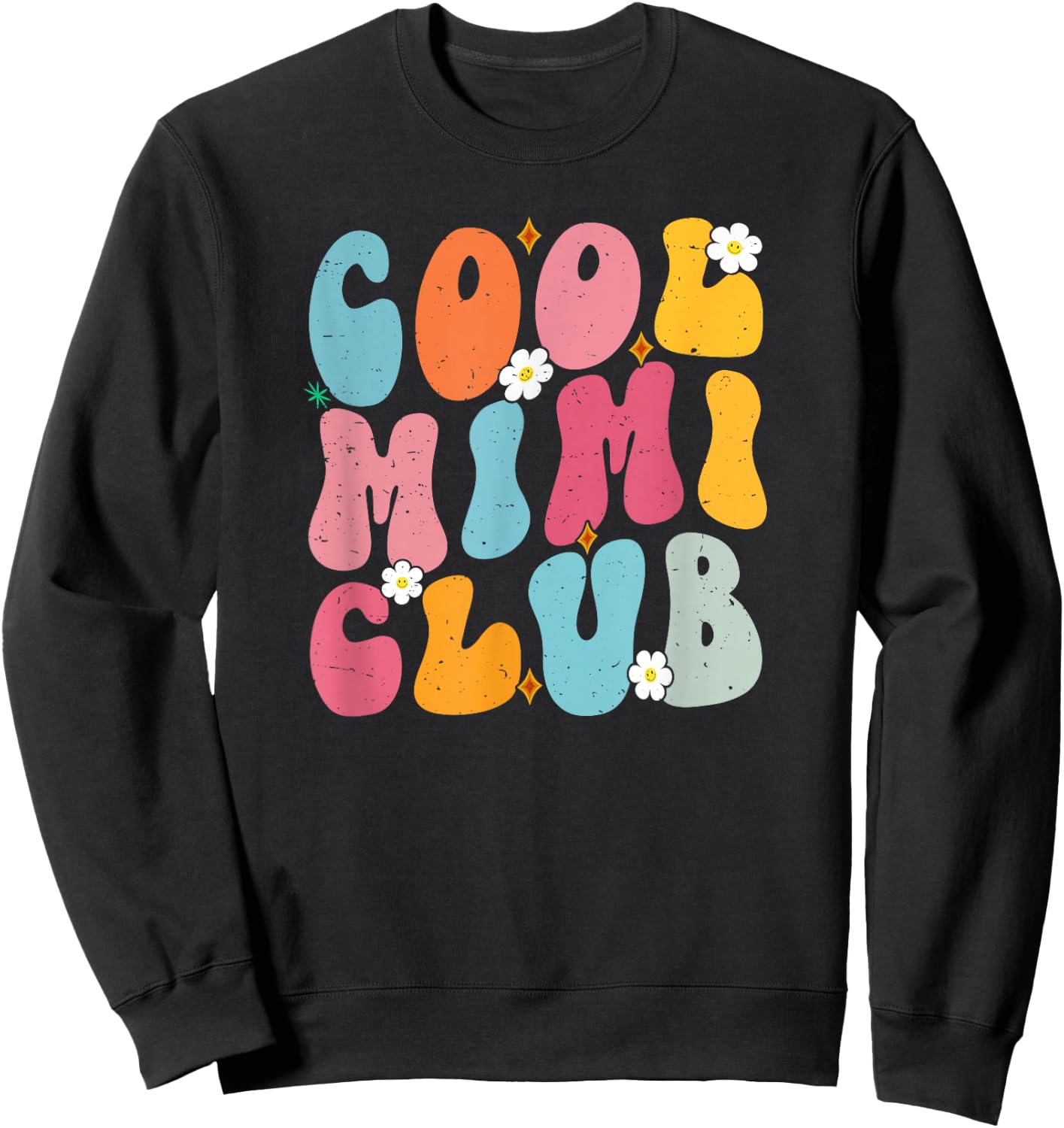 Cool Mimi Club Mother's Day Groovy Retro Best Mom Ever Sweatshirt - Sweatshirt | Black