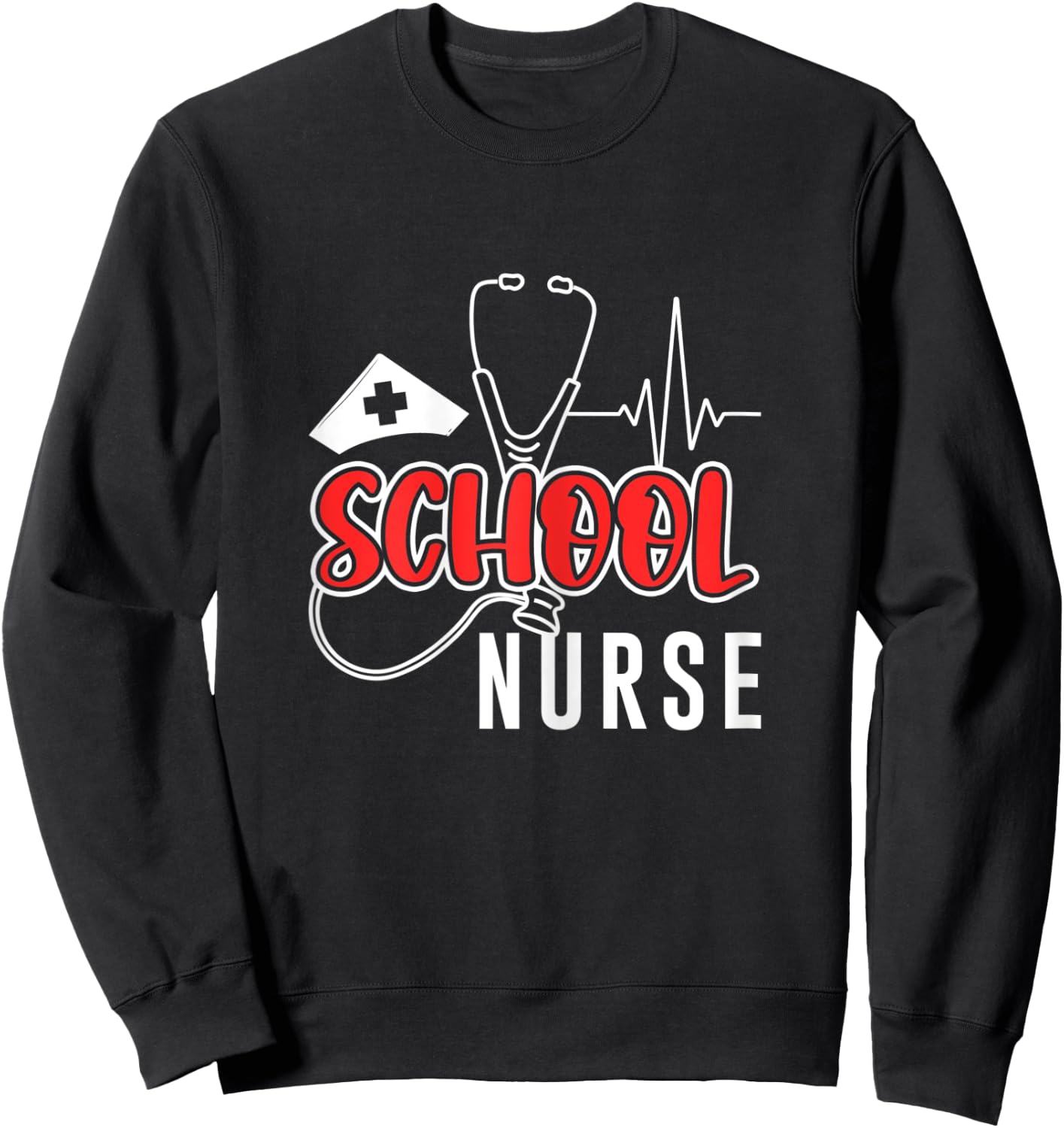 School Nurse Nursing Doctor Medical Medicine Hospital Health Sweatshirt - Sweatshirt | Black