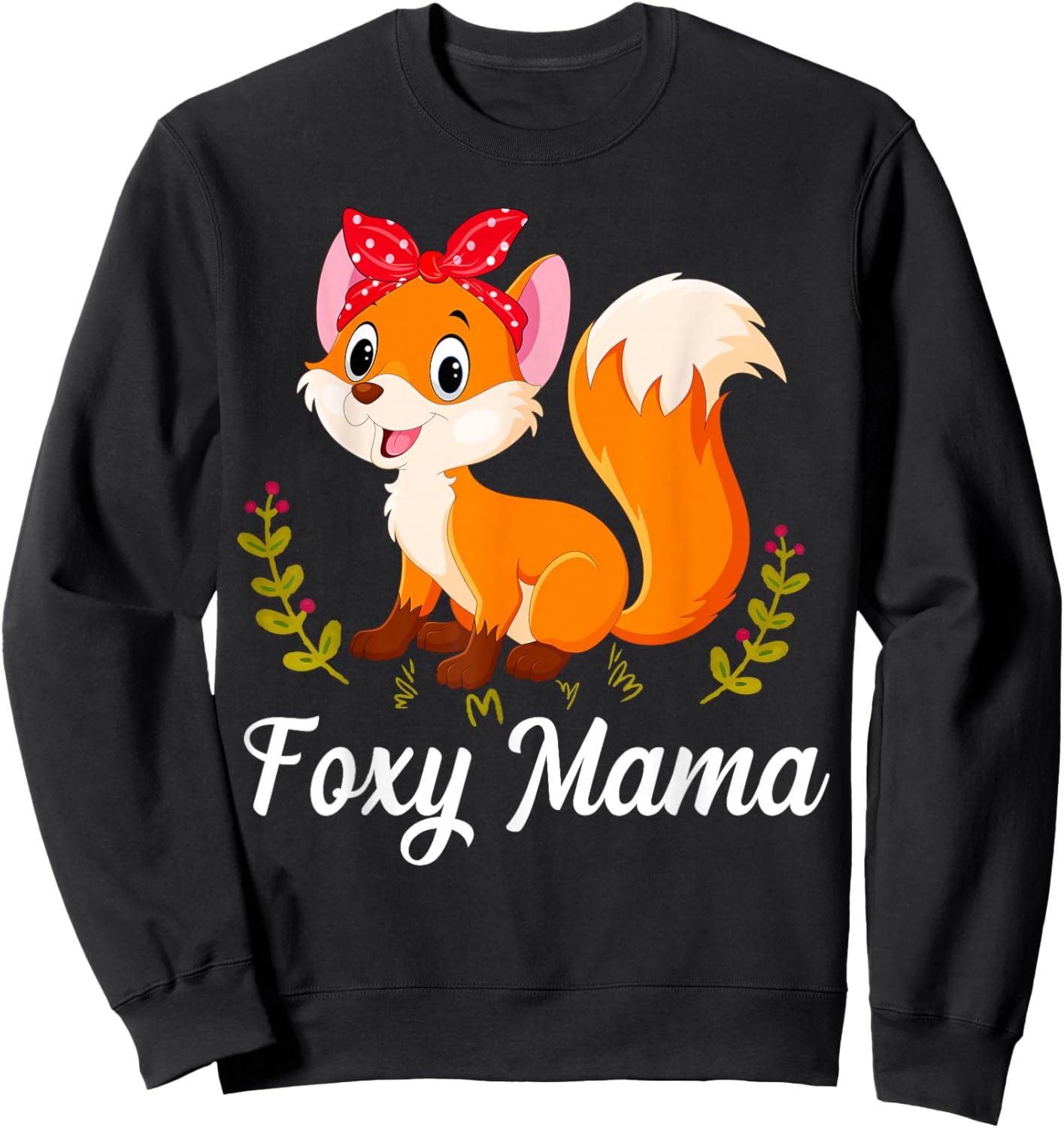 Fox Animal Lover Cute Foxy Mama Mother's Day Sweatshirt - Sweatshirt | Black