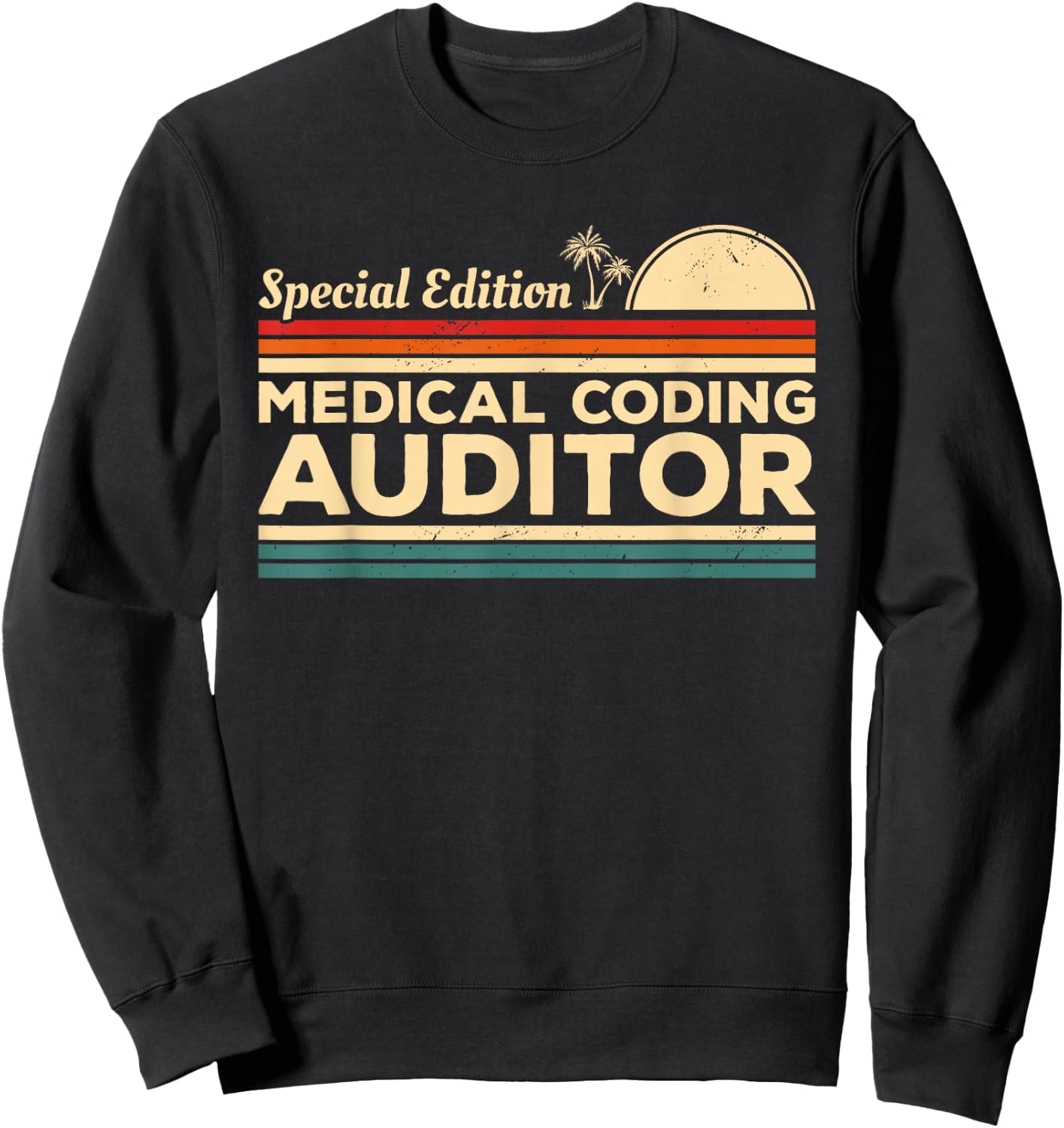 Vintage Special Edition Medical Coding Auditor Sweatshirt - Sweatshirt | Black