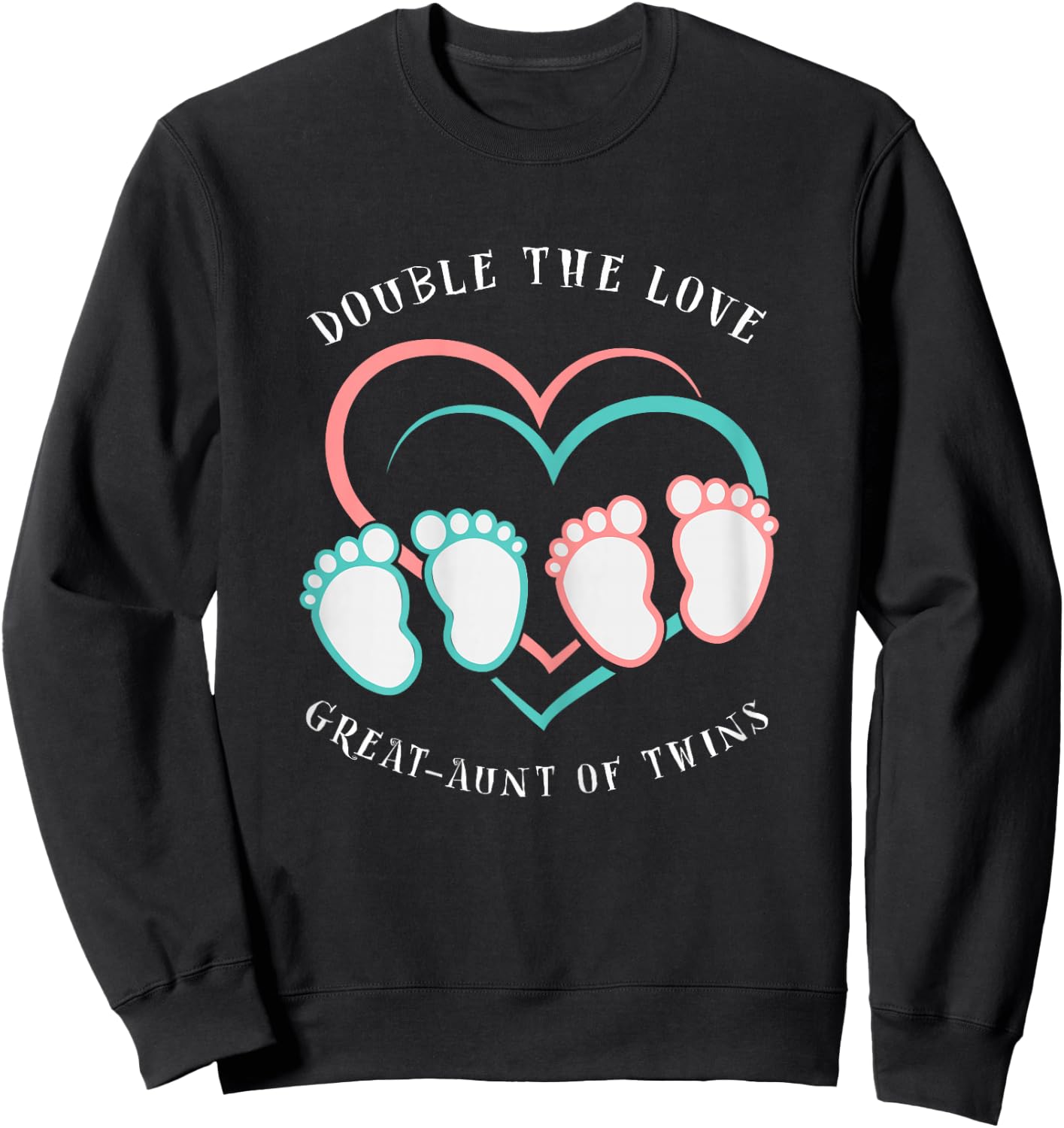Double The Love New Great-Aunt of Twins Sweatshirt - Sweatshirt | Black