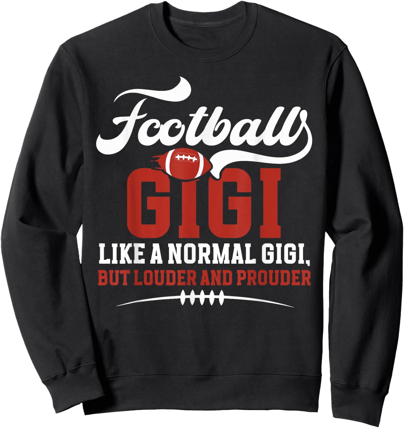 Football Gigi of A Football Player Gigi Definition Sweatshirt - Sweatshirt | Black
