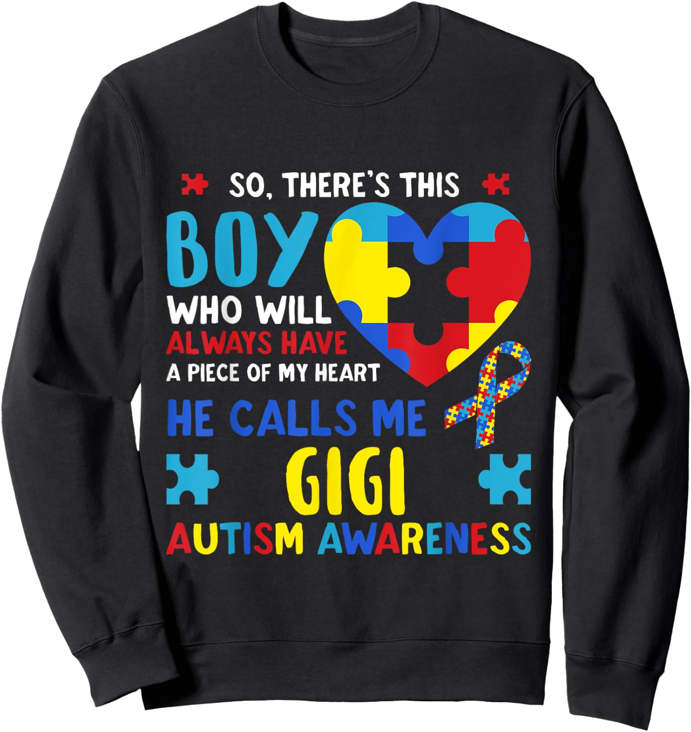 There's This Boy He Calls Me Gigi GG Autism Awareness Sweatshirt - Sweatshirt | Black