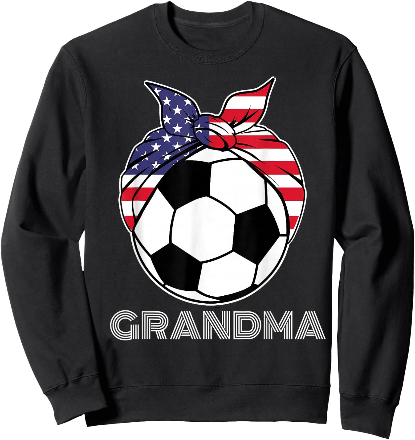 Grandma Gear Nana Grammy Nanny Mamaw Soccer Grandmother Sweatshirt - Sweatshirt | Black