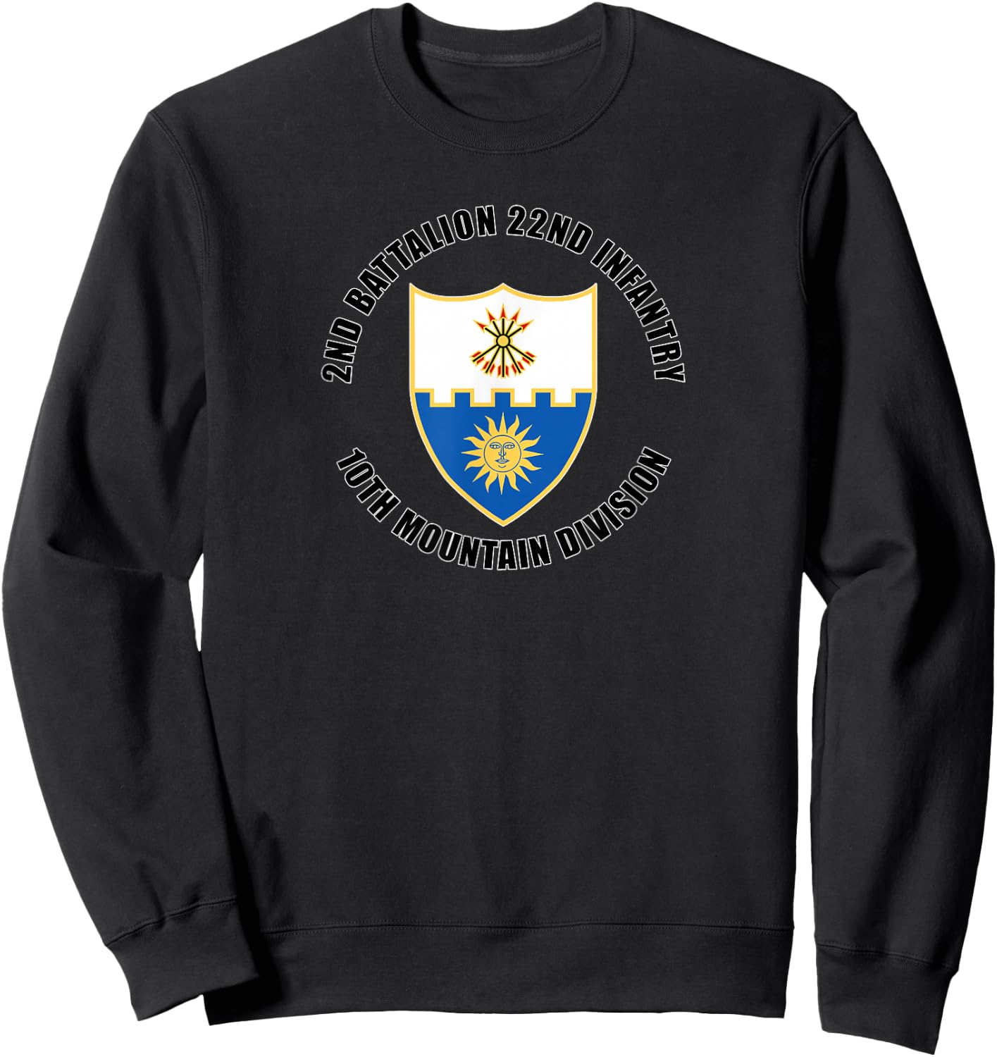 2nd Battalion 22nd Infantry 10th Mountain Division Veteran Sweatshirt - Sweatshirt | Black