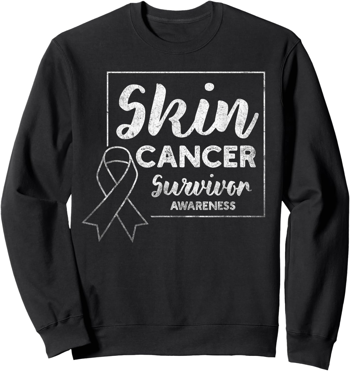 Skin Cancer Survivor Products Melanoma Awareness Distressed Sweatshirt - Sweatshirt | Black