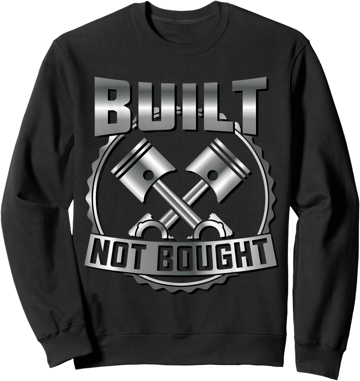Funny Mechanic Race Car Gift Built Not Bought Men Sweatshirt - Sweatshirt | Black