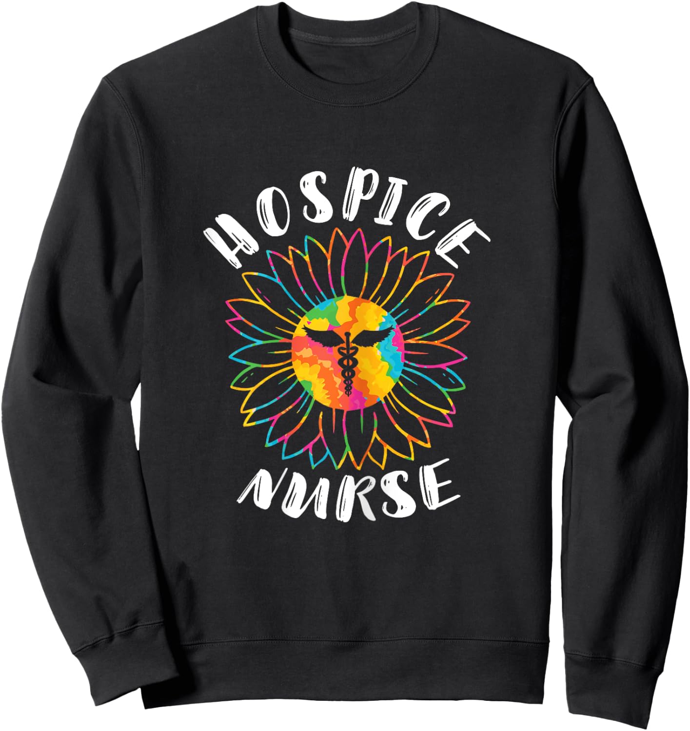 Hospice Nurse EMT Registered Nursing Medical Hospice Work Sweatshirt - Sweatshirt | Black