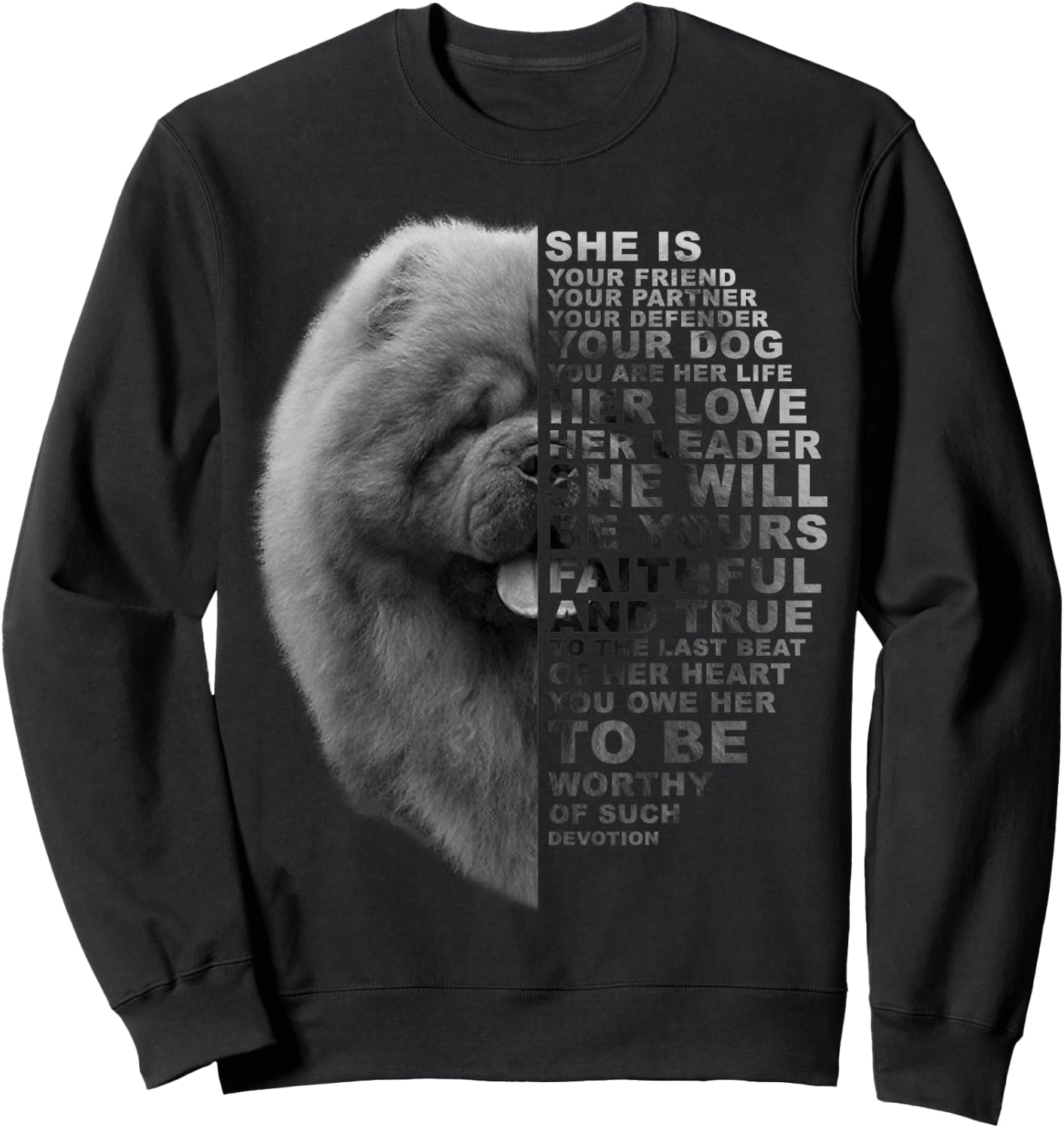 She Is Your Friend Your Partner Your Dog Chow Chow Dog Lover Women Kids Sweatshirt - Sweatshirt | Black