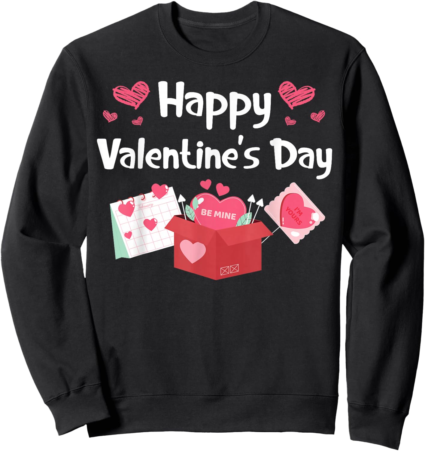 Happy Valentines Day Be Mine Cute Hearts V-Day Pajama Sweatshirt - Sweatshirt | Black