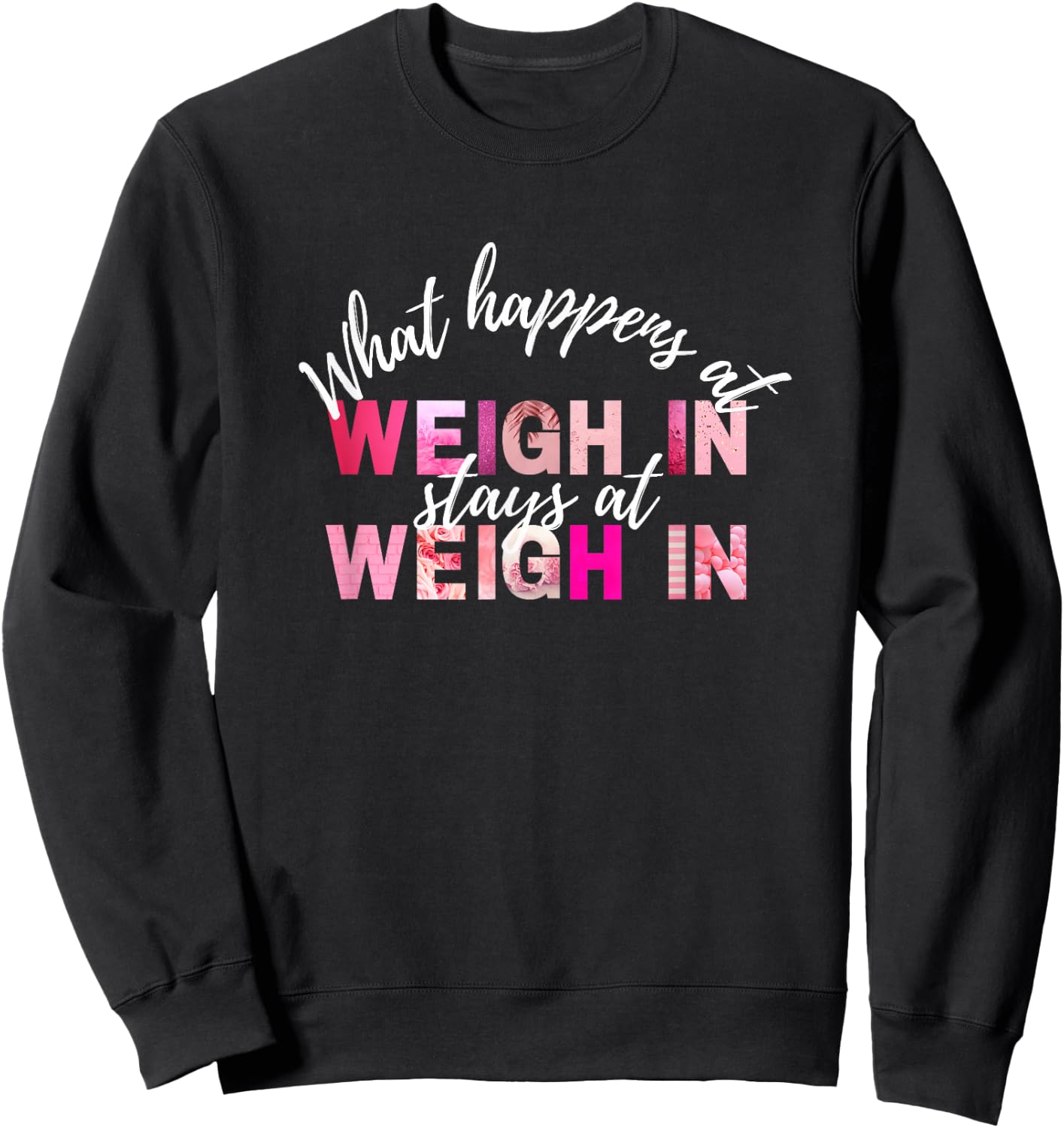 Funny World of Weight Loss Slimming Watcher Weigh In Day Sweatshirt - Sweatshirt | Black