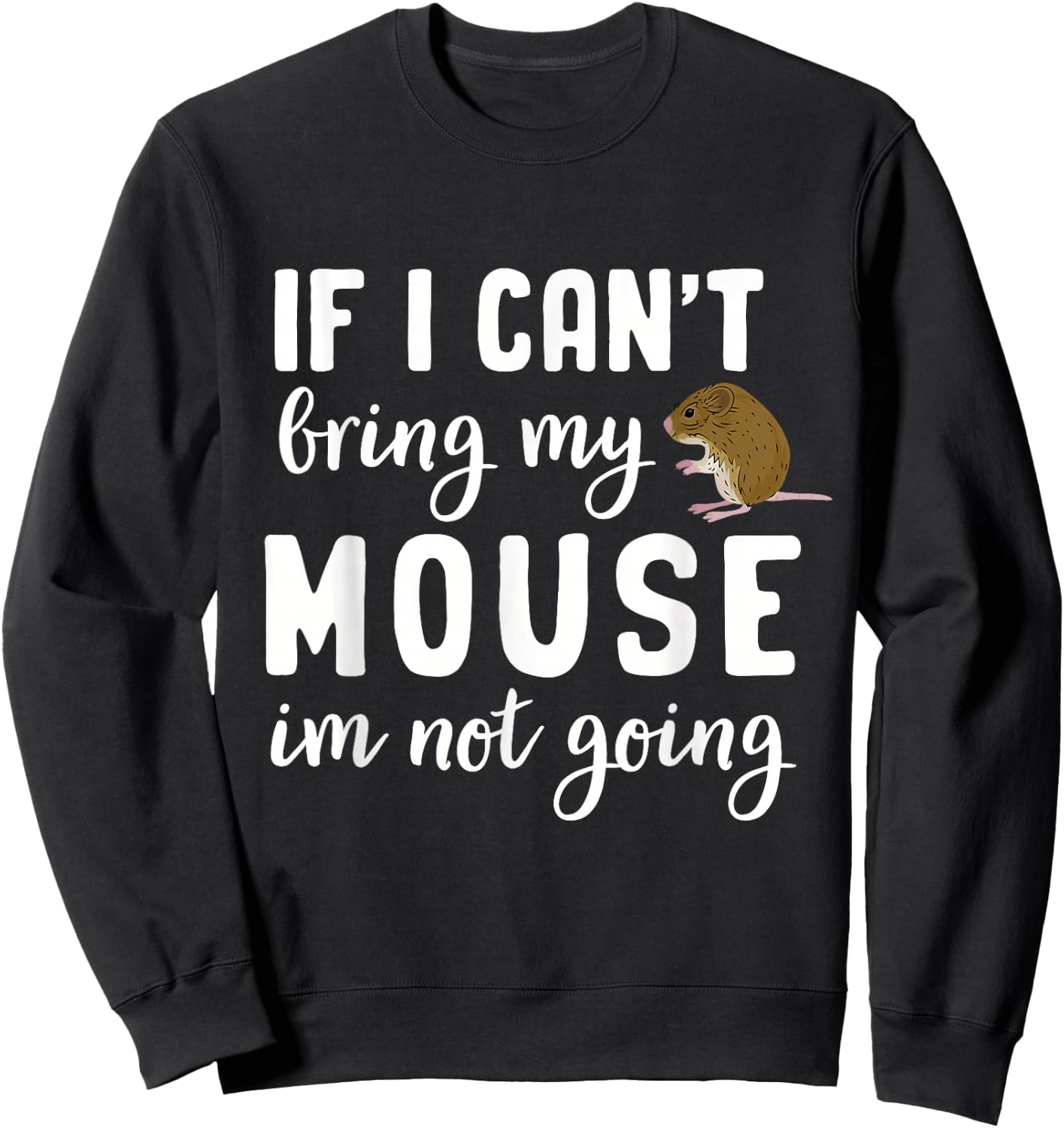Mouse Gifts For Kids Maus Rodent Ratón Mouse Lovers Gerbil Sweatshirt - Sweatshirt | Black