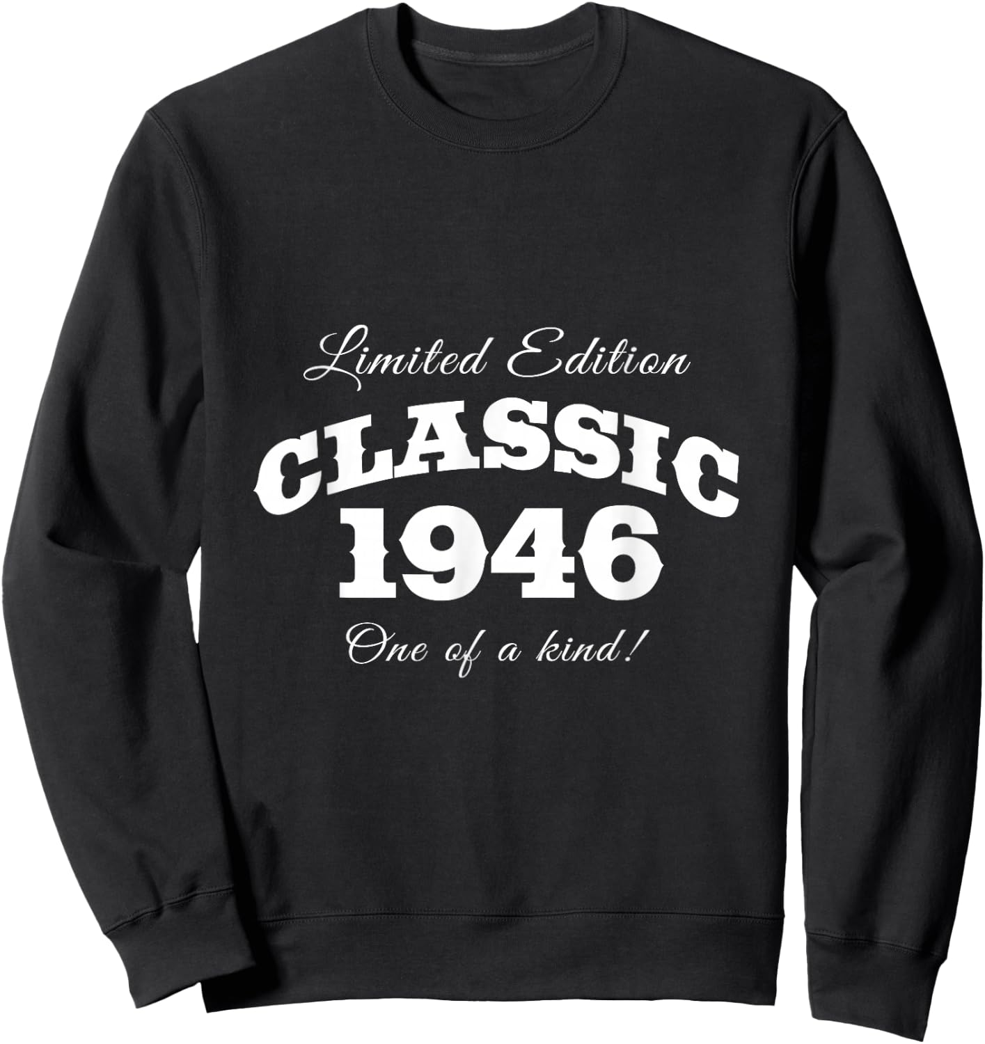 1946 Birthday Sweatshirt - Sweatshirt | Black