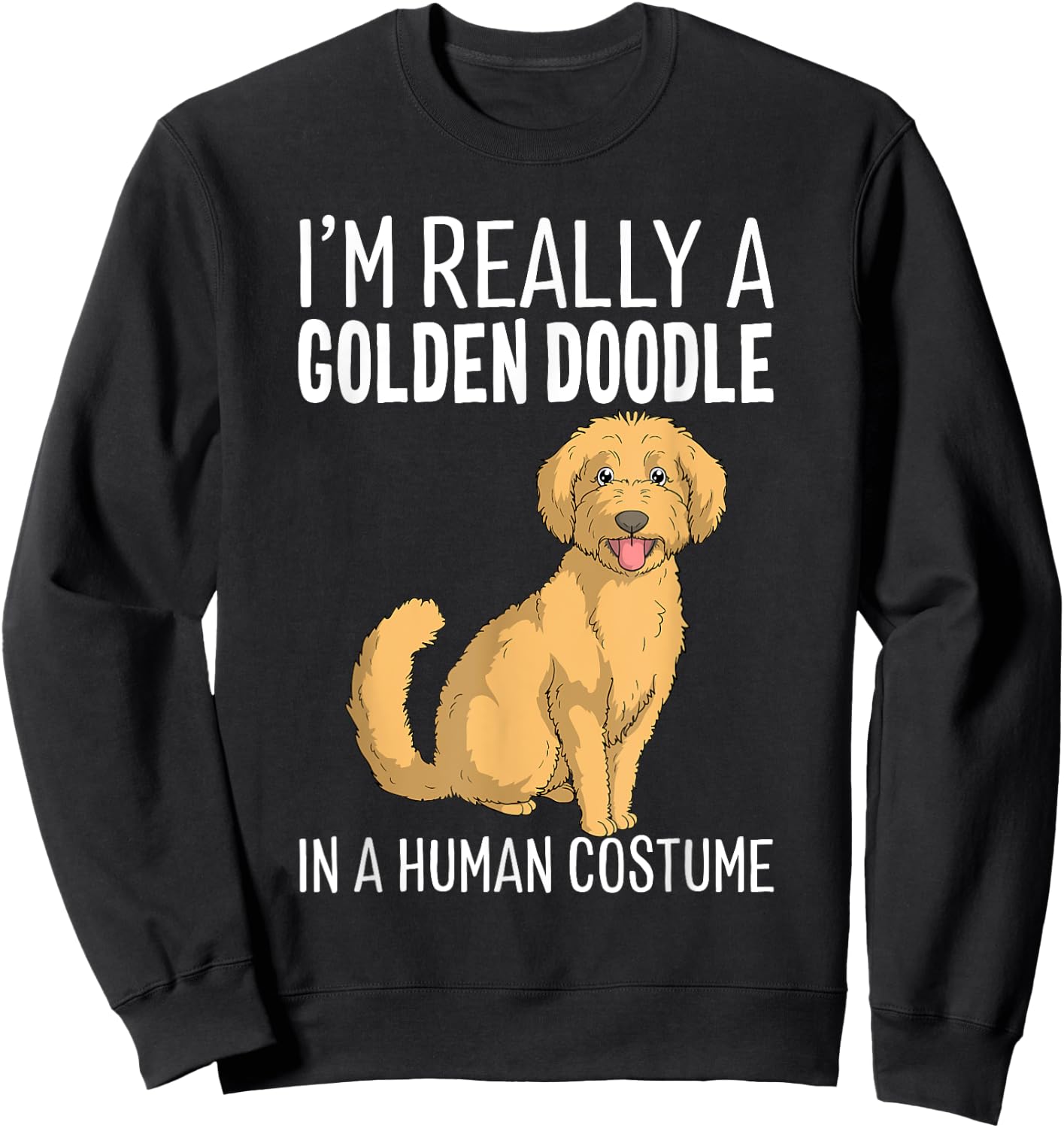 This Is My Human Costume I'm A Goldendoodle Dog Halloween Sweatshirt - Sweatshirt | Black
