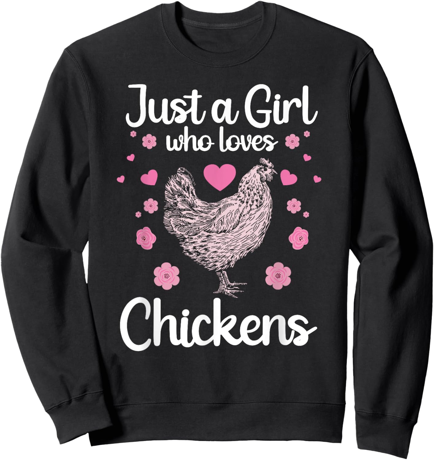 Funny Girl Chicken Design For Kids Women Mom Chicken Lover Sweatshirt - Sweatshirt | Black