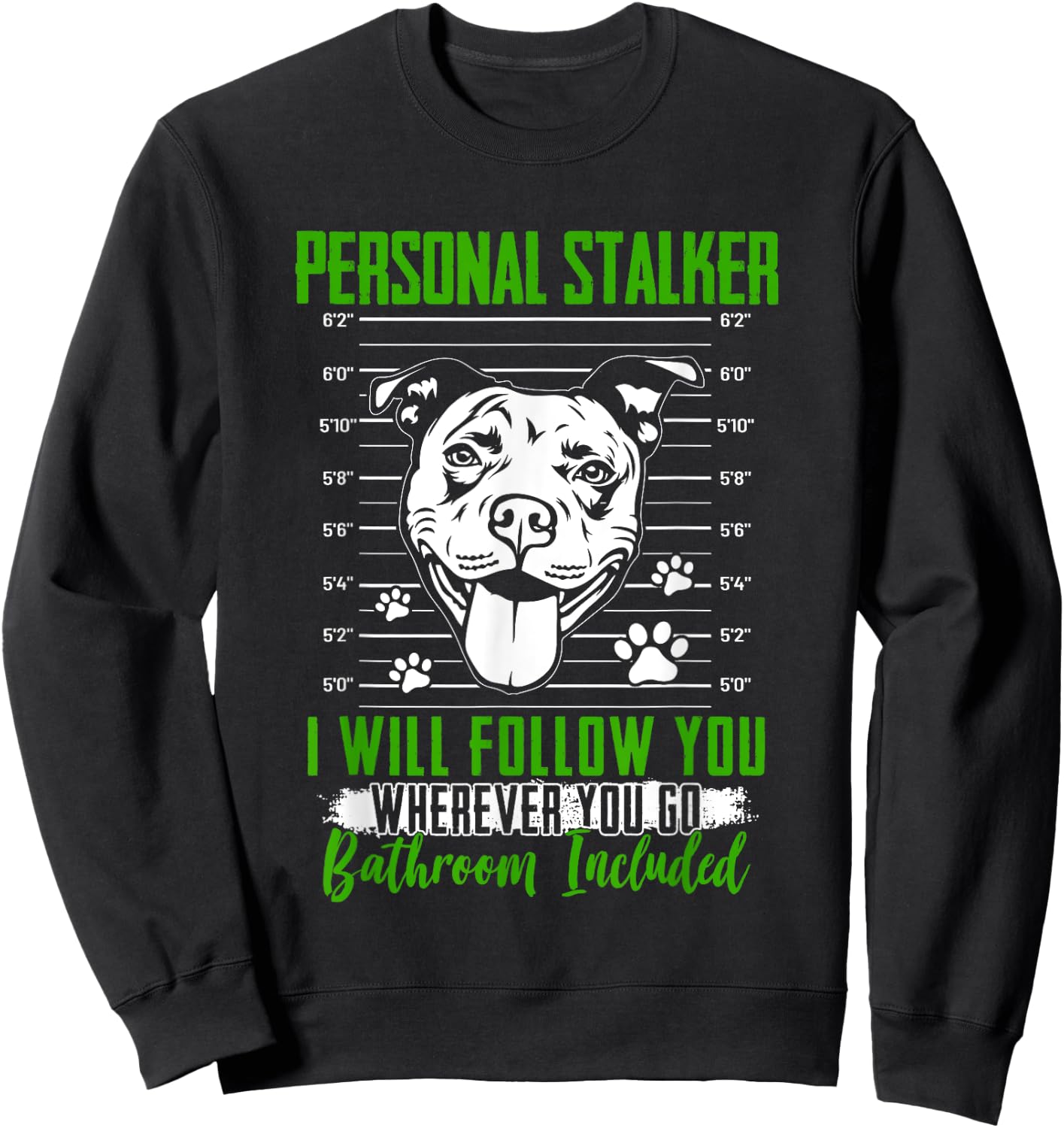 Funny Pitbull Graphic and Men Pitbull Breeder Sweatshirt - Sweatshirt | Black