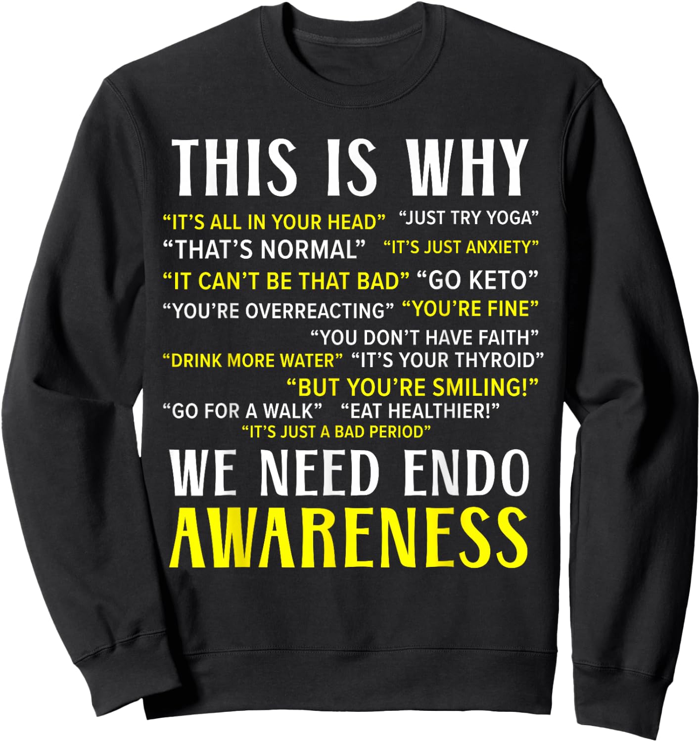 Endo Warrior Endometriosis Awareness Disease Small Sweatshirt - Sweatshirt | Black