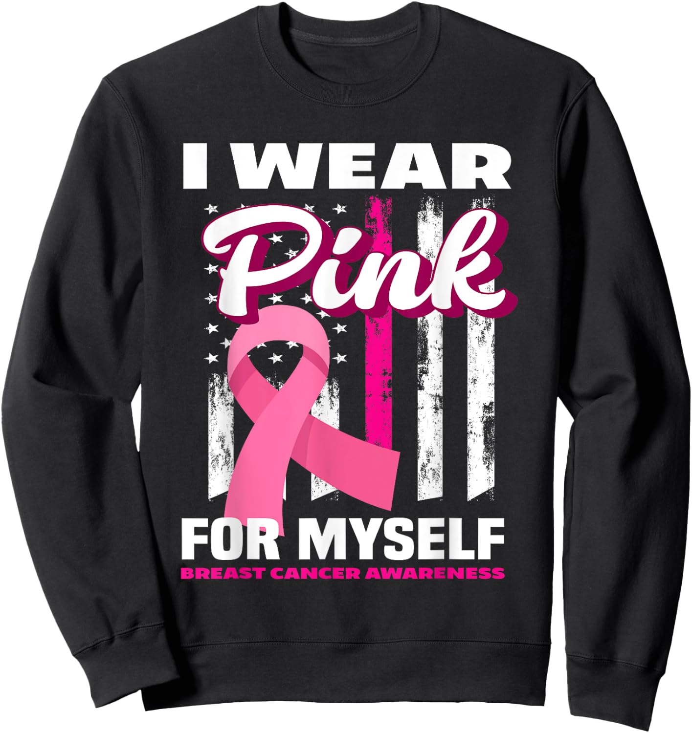 I Wear Pink For Myself USA Flag Breast Cancer Awareness Kids Men Sweatshirt - Sweatshirt | Black