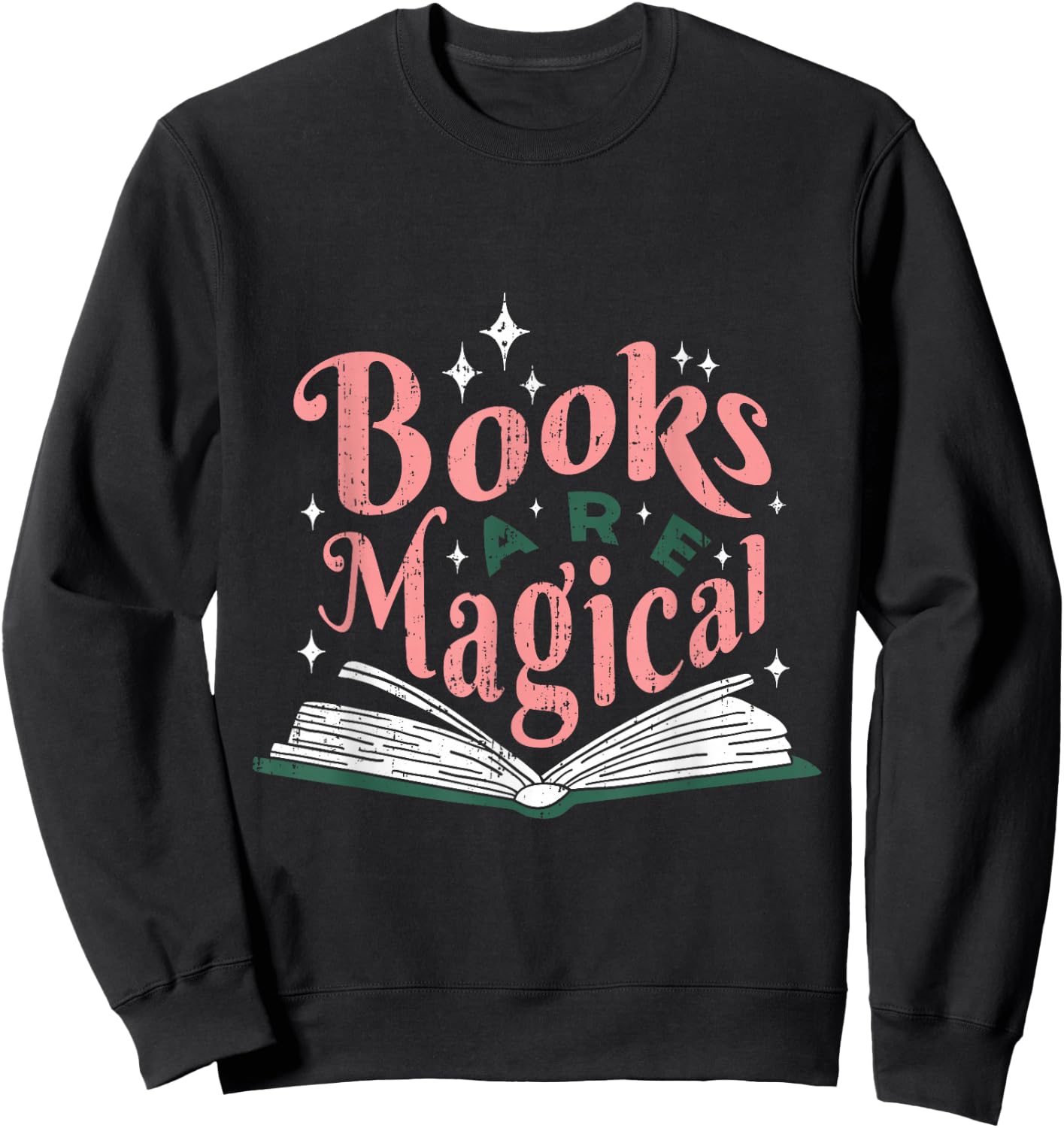 Books Are Magical Retro Reader Graphic Cute Book Lover Art Sweatshirt - Sweatshirt | Black