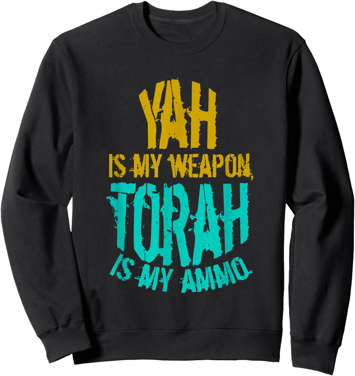 Hebrew Israelite Clothing Yah is My Weapon Judah Torah Sweatshirt - Sweatshirt | Black