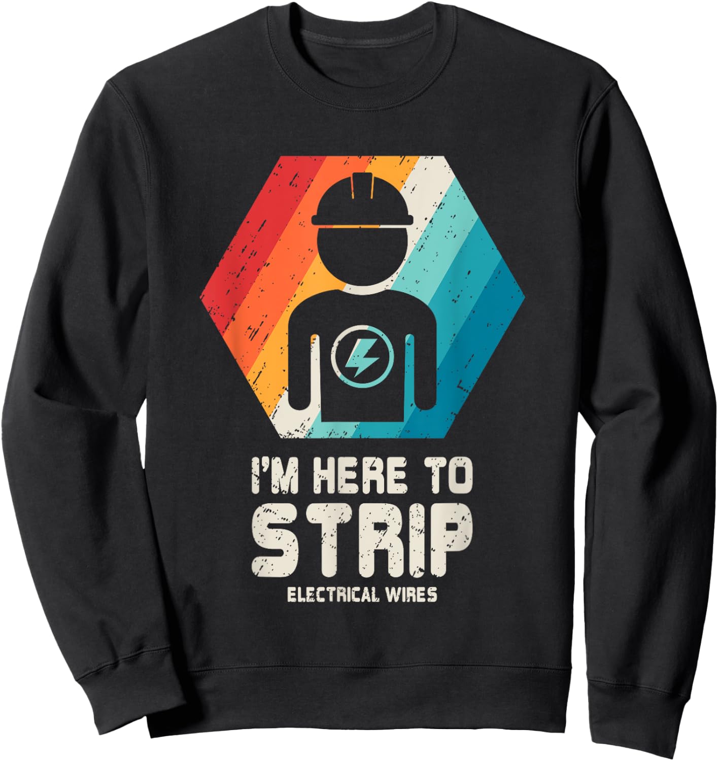 Electrician T Shirt Funny Retro Vintage Husband Dad Gift Sweatshirt - Sweatshirt | Black