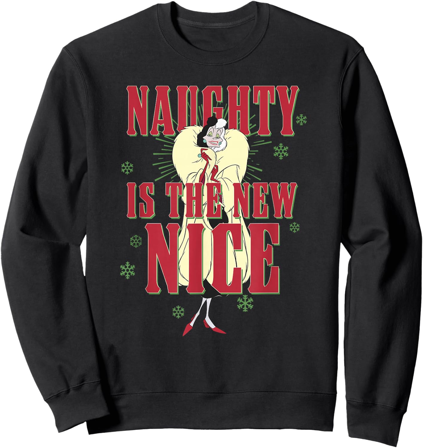 Disney Villains Christmas Cruella Naughty Is The New Nice Sweatshirt - Sweatshirt | Black