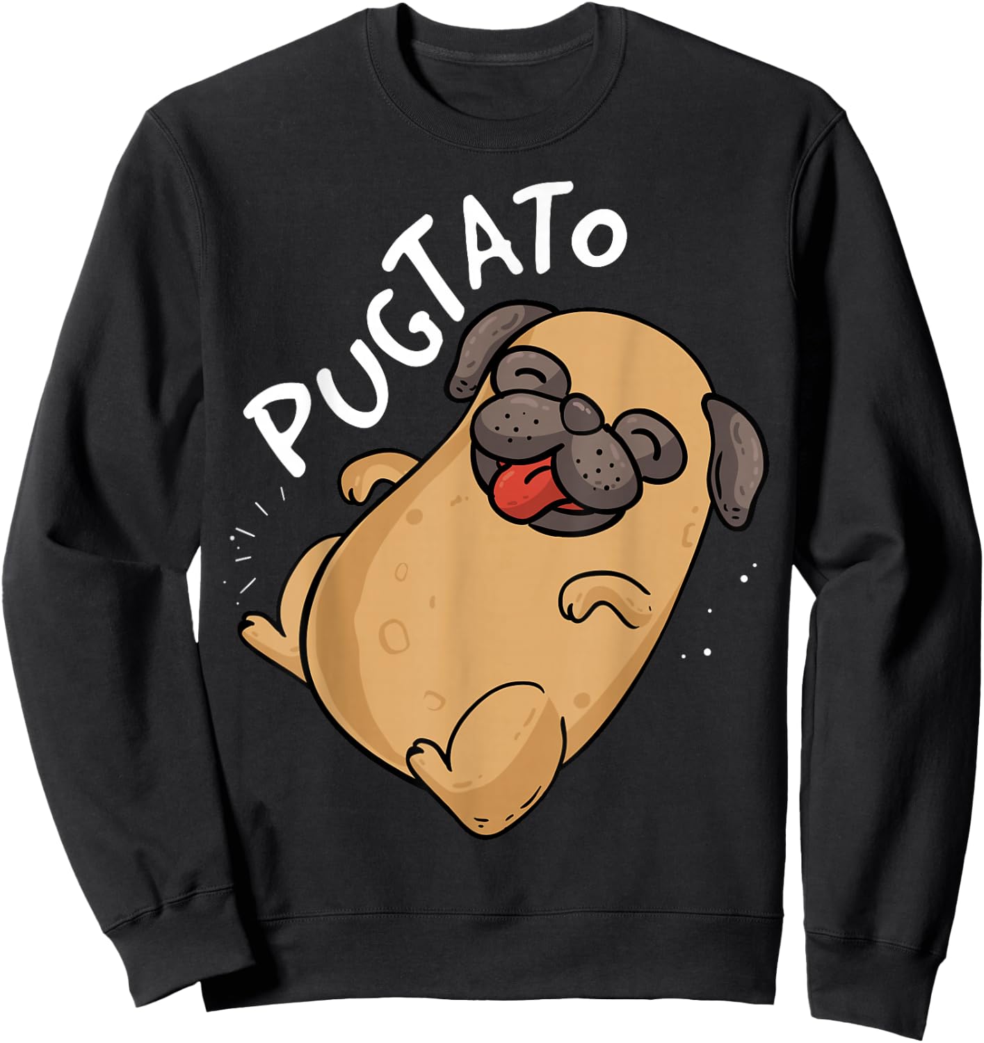 The Pugtato Pug Lovers Potato Fan Gift Design Idea Sweatshirt - Sweatshirt | Black