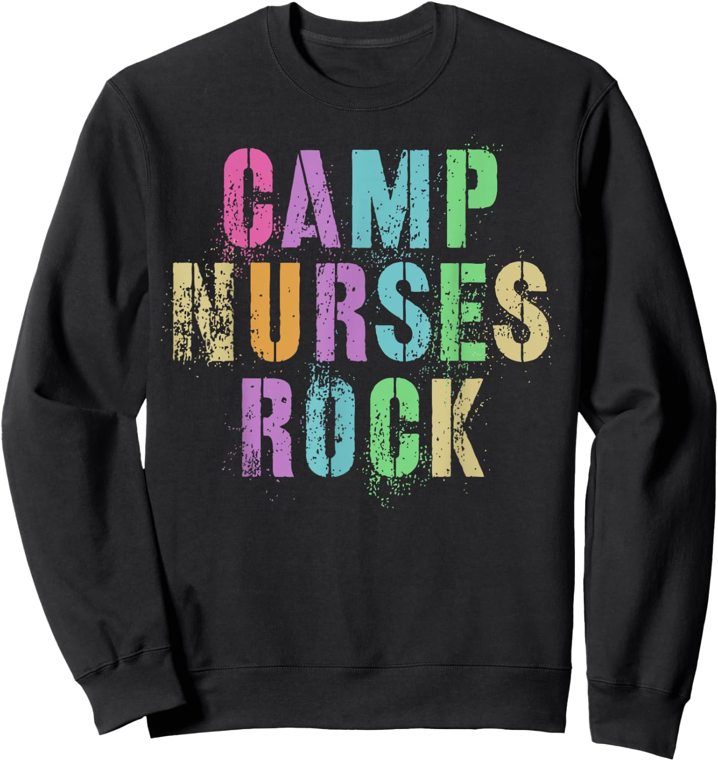 CAMP NURSES Do ROCK Funny Camping Medical Squad Medic Team Sweatshirt - Sweatshirt | Black