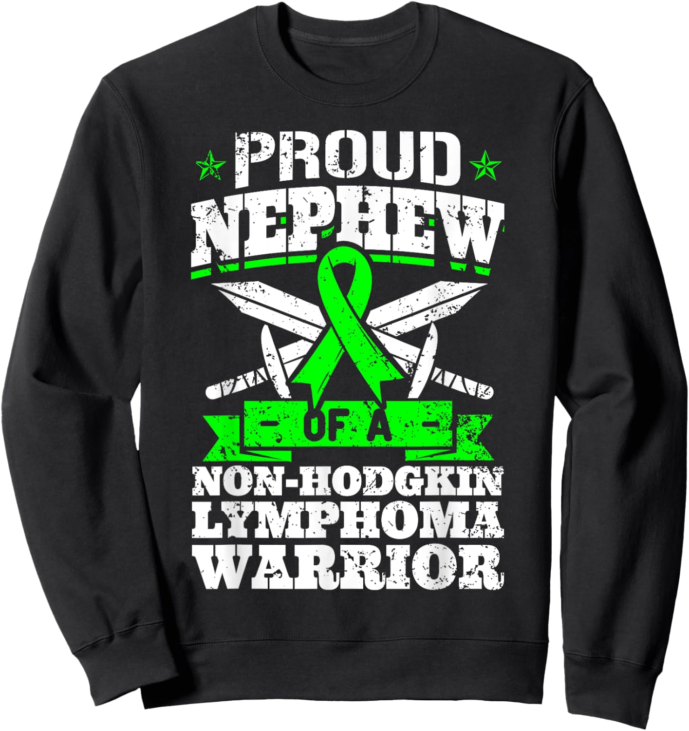 Proud Nephew Of A Non-Hodgkin Lymphoma Warrior Awareness Sweatshirt - Sweatshirt | Black