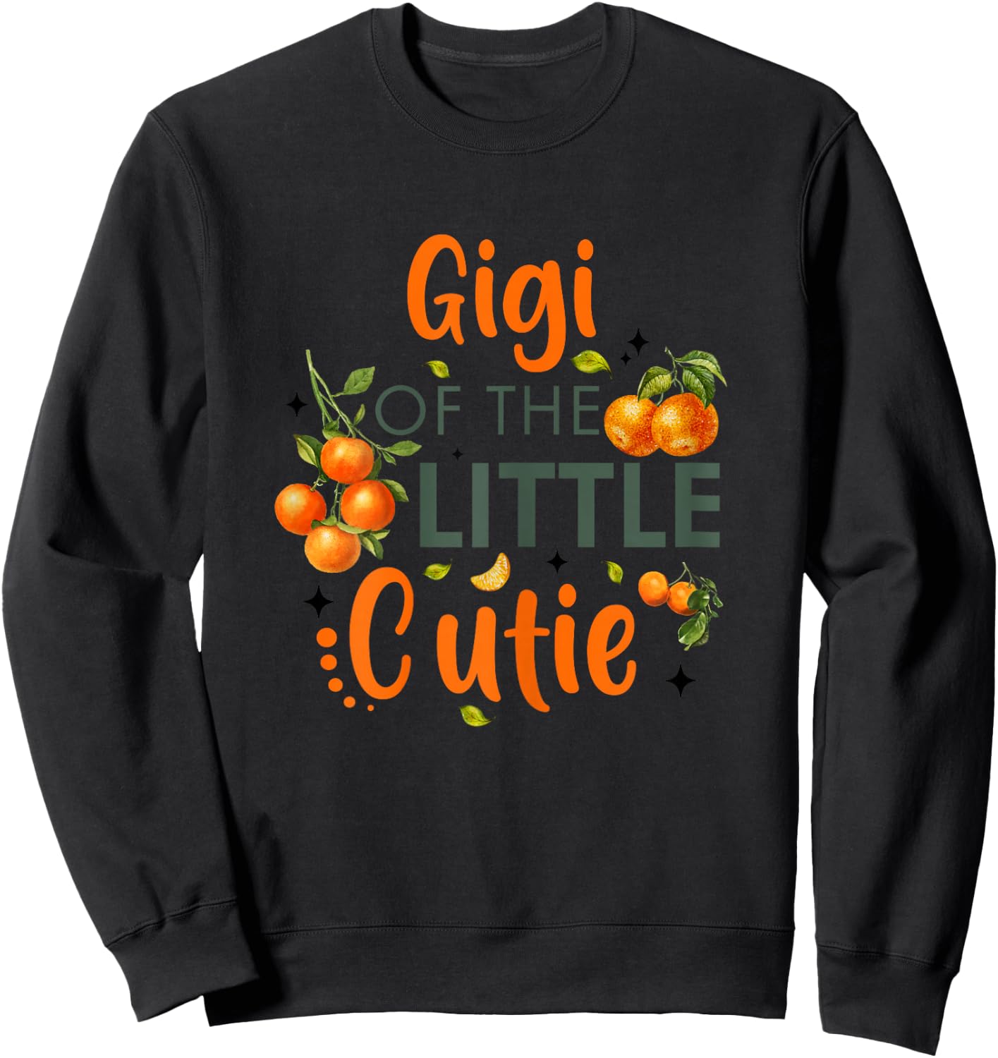 Gigi Of The Little Cutie Orange 1st Birthday Party Sweatshirt - Sweatshirt | Black