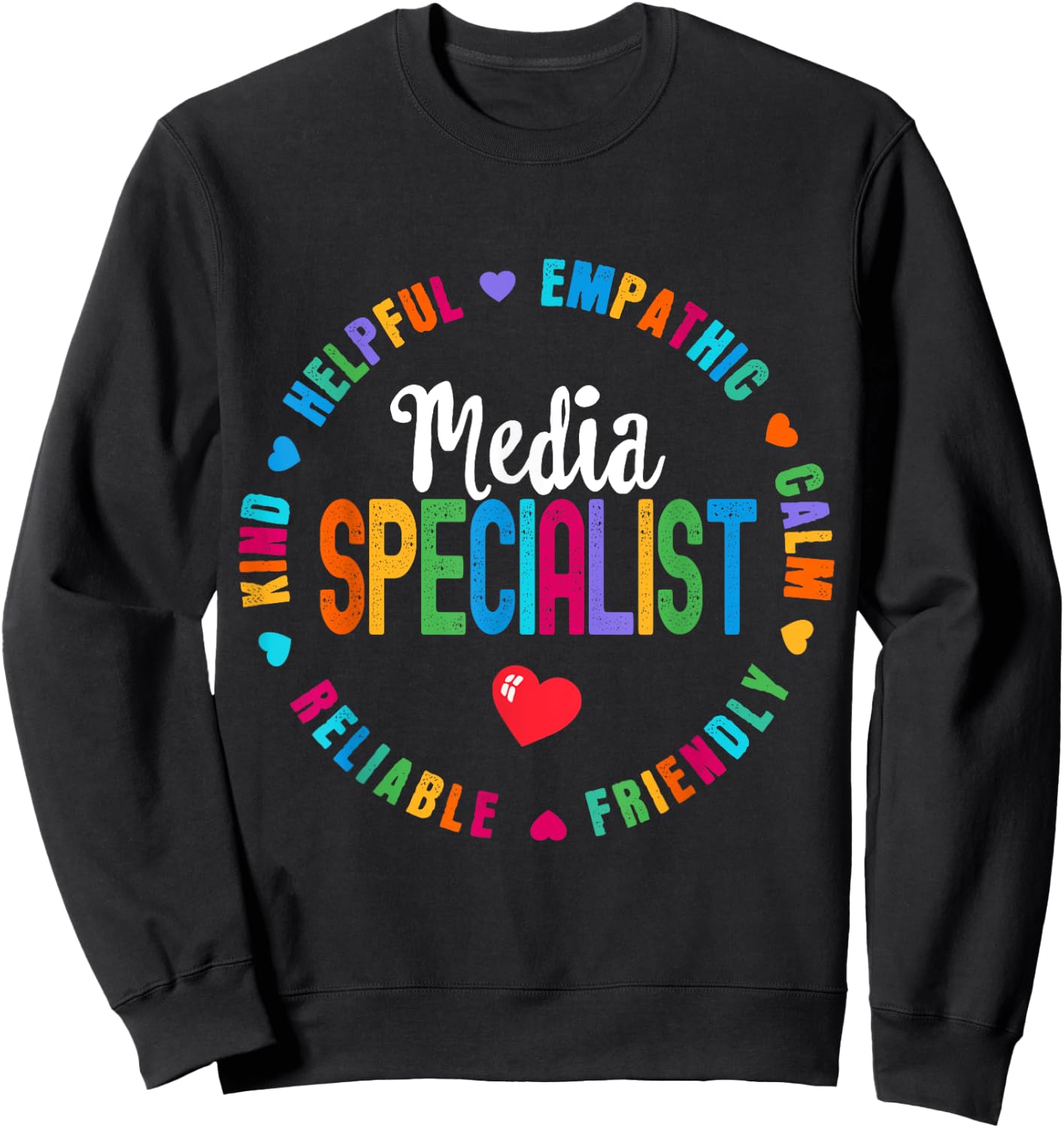 Funny Appreciation Week School Library Media Specialist Sweatshirt - Sweatshirt | Black