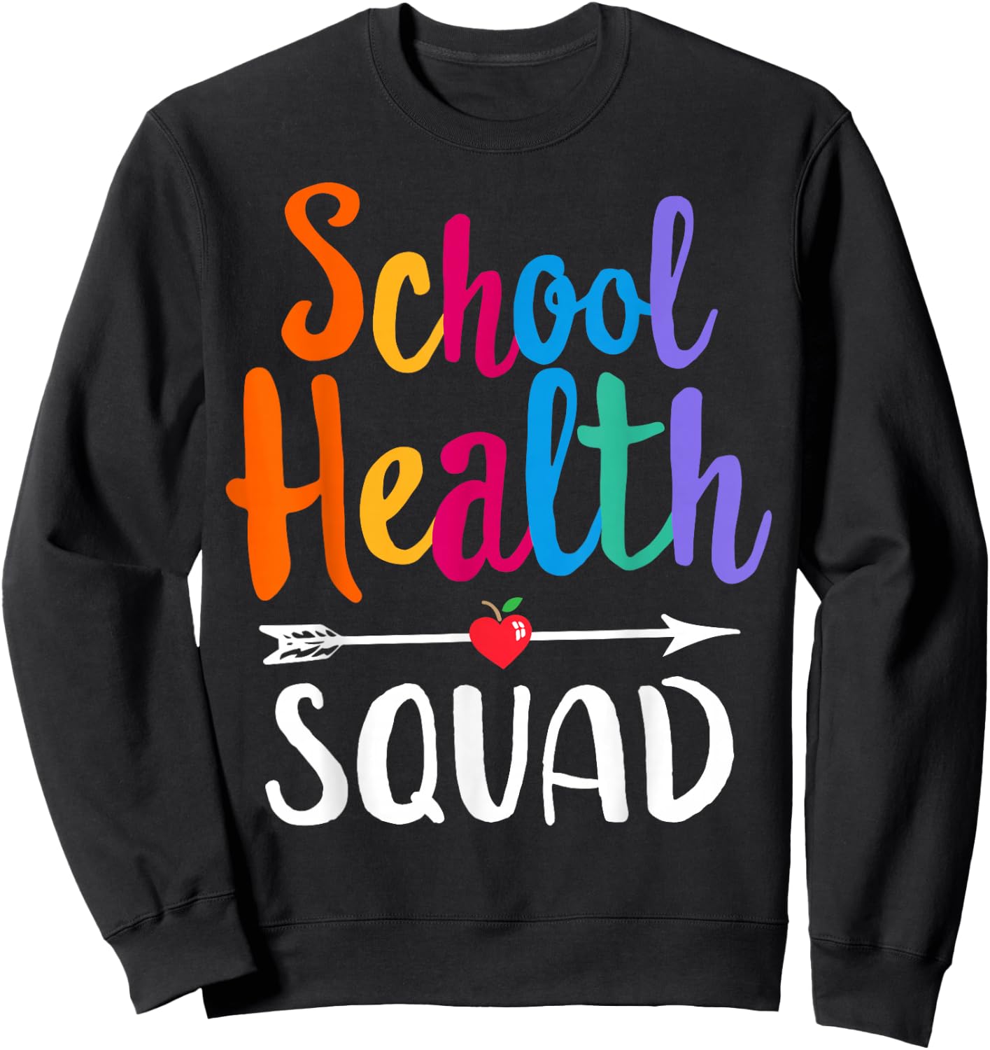 Elementary School Nurse Back To School School Health Squad Sweatshirt - Sweatshirt | Black