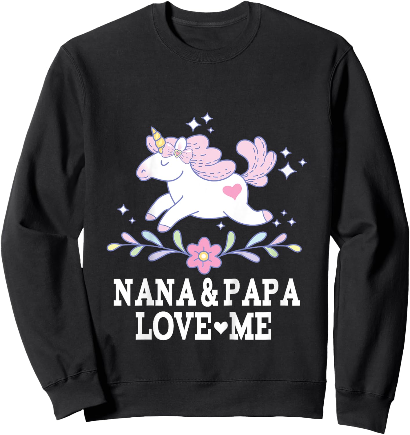 Nana and Papa Love Me Granddaughter Unicorn Sweatshirt - Sweatshirt | Black