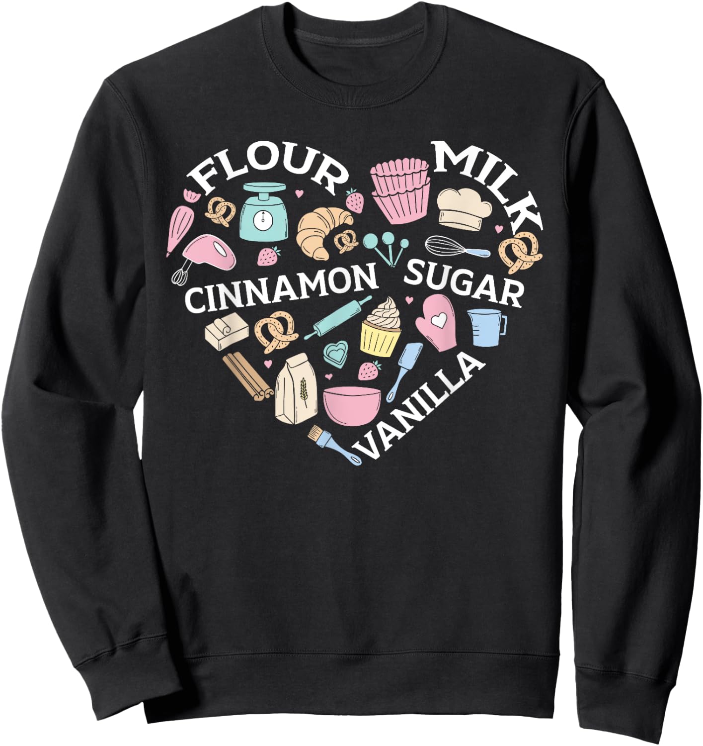 Baking Lover Pastries Confectionery Baker Bake Sweatshirt - Sweatshirt | Black