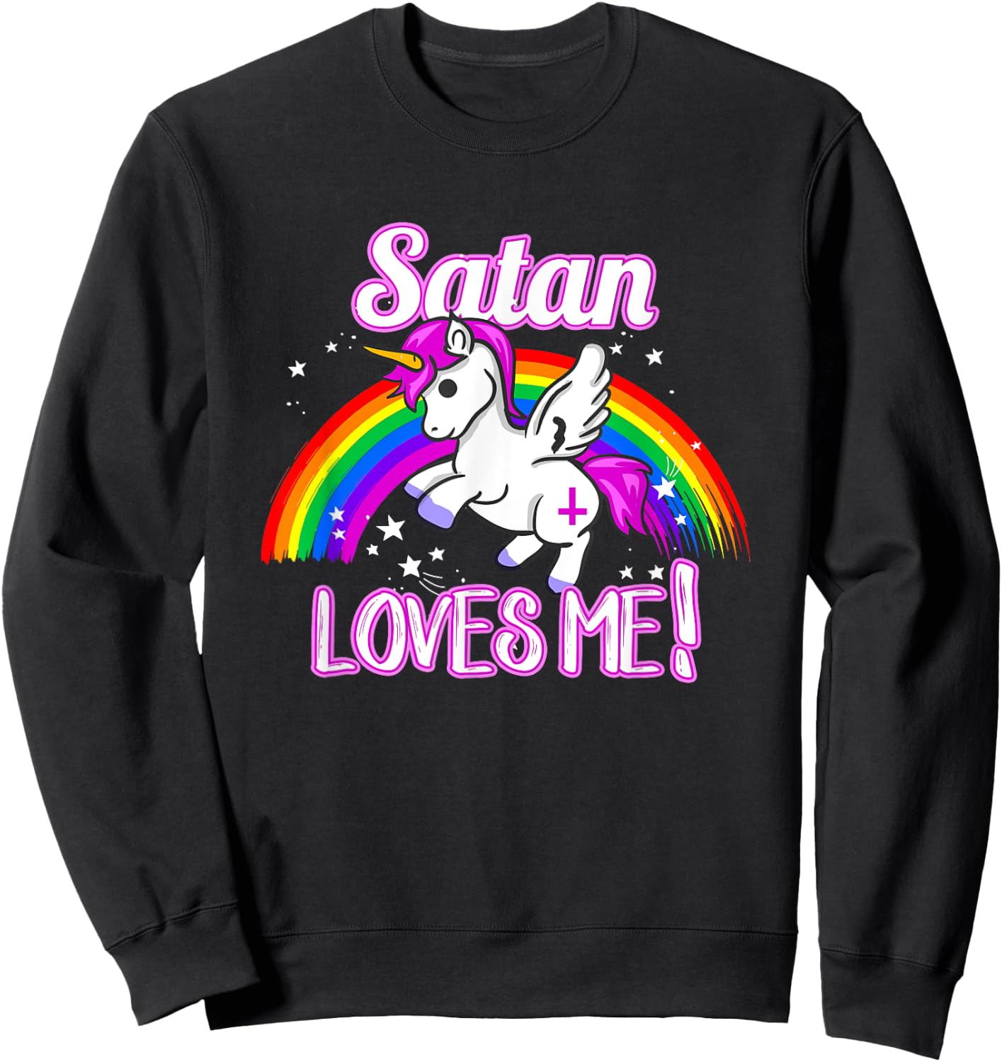Satan Loves Me | Unicorn Religion Non-Believer God Sweatshirt - Sweatshirt | Black