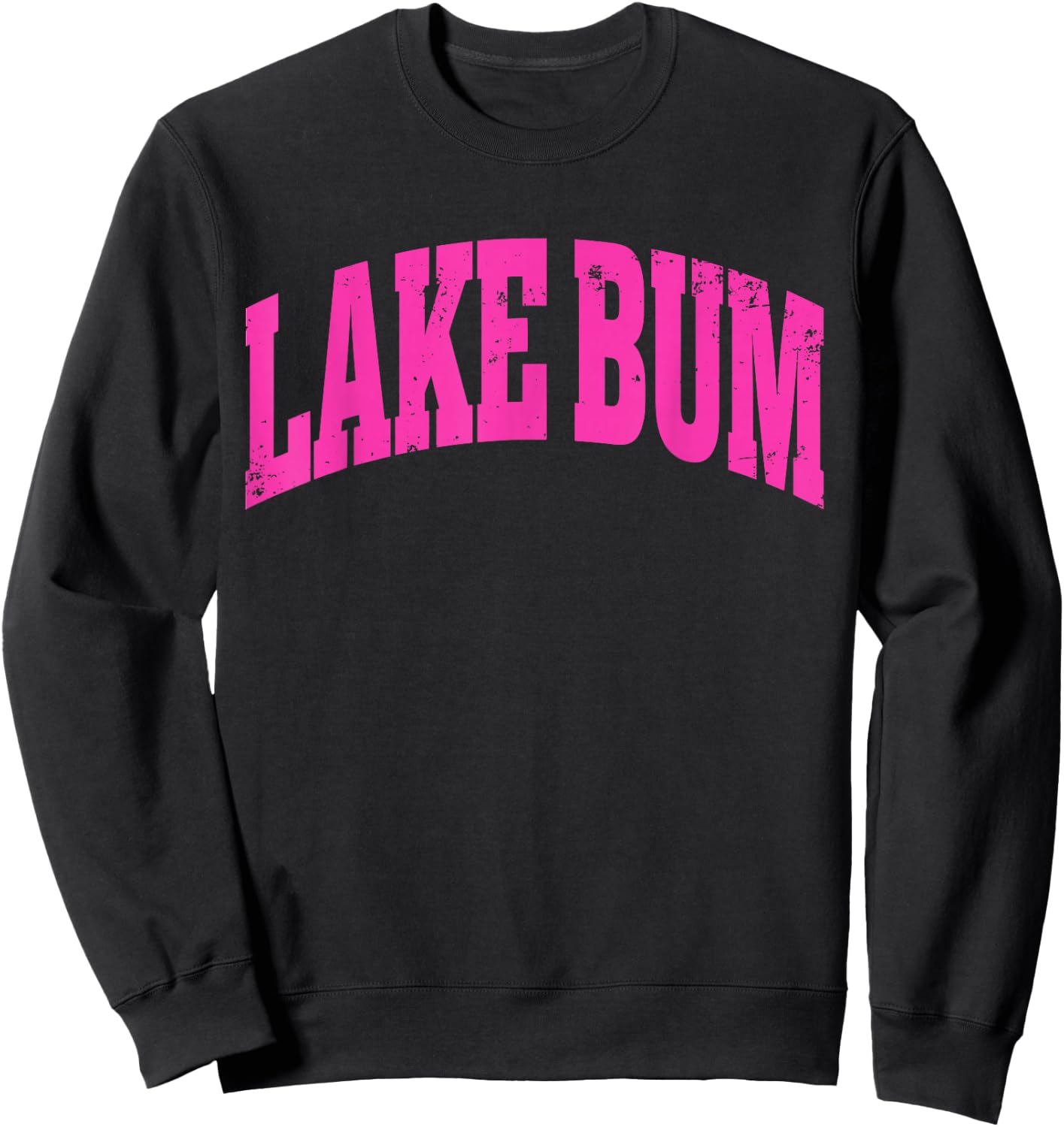 Lake Bum Hello Summer Trendy Preppy Vacation Boat Babe Life Sweatshirt - Sweatshirt | Black