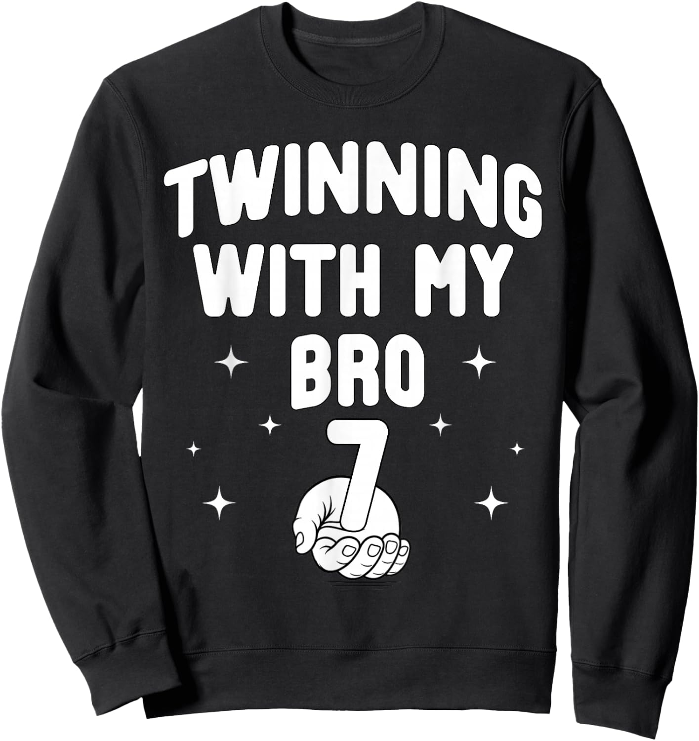 67 Twinning with My Bro Funny 6 7 Meme Twin Day Spirit Week Sweatshirt - Sweatshirt | Black