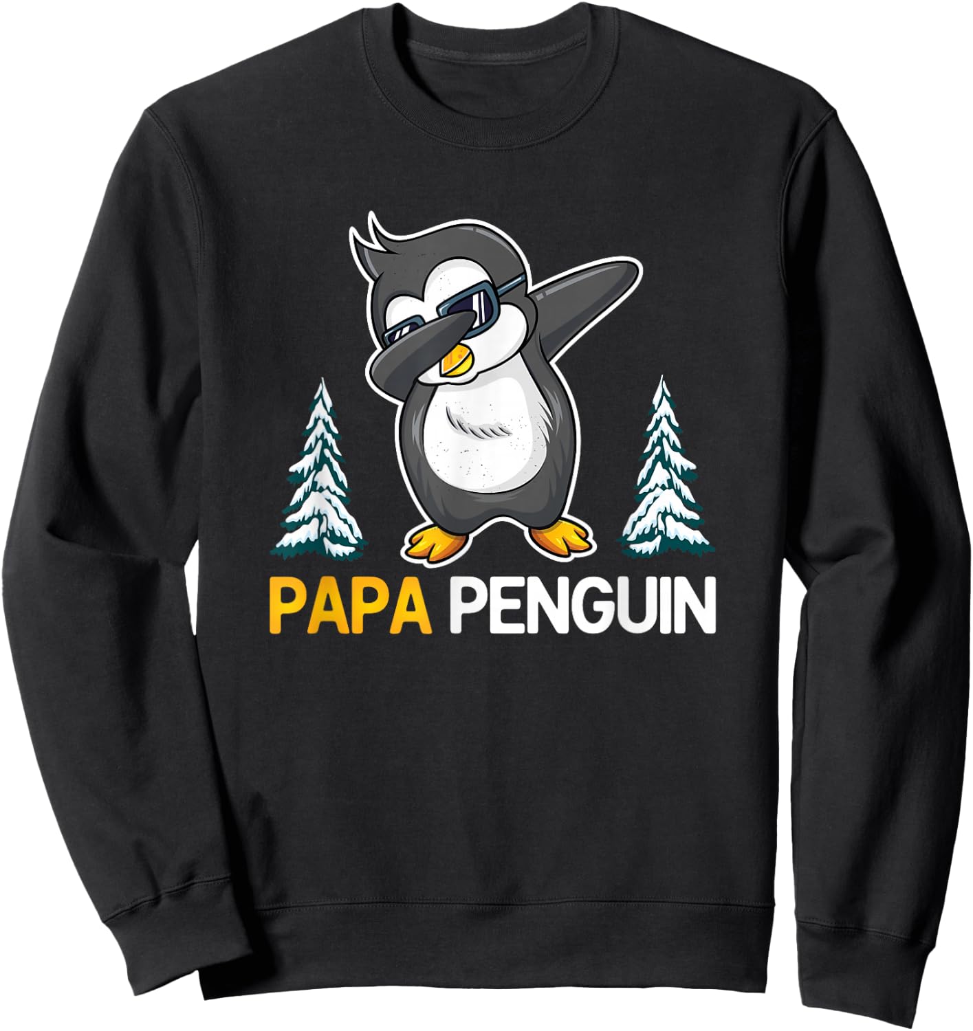 Funny Dabbing Penguin Papa Rockhopper Penguin Lovers Dad Sweatshirt - Sweatshirt | Black