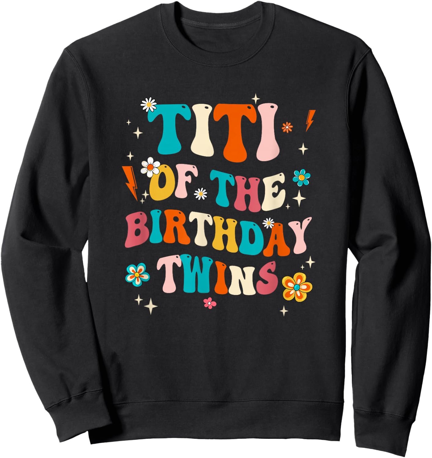 Titi of The Birthday Twins Boys Girls Party Retro Bday Sweatshirt - Sweatshirt | Black